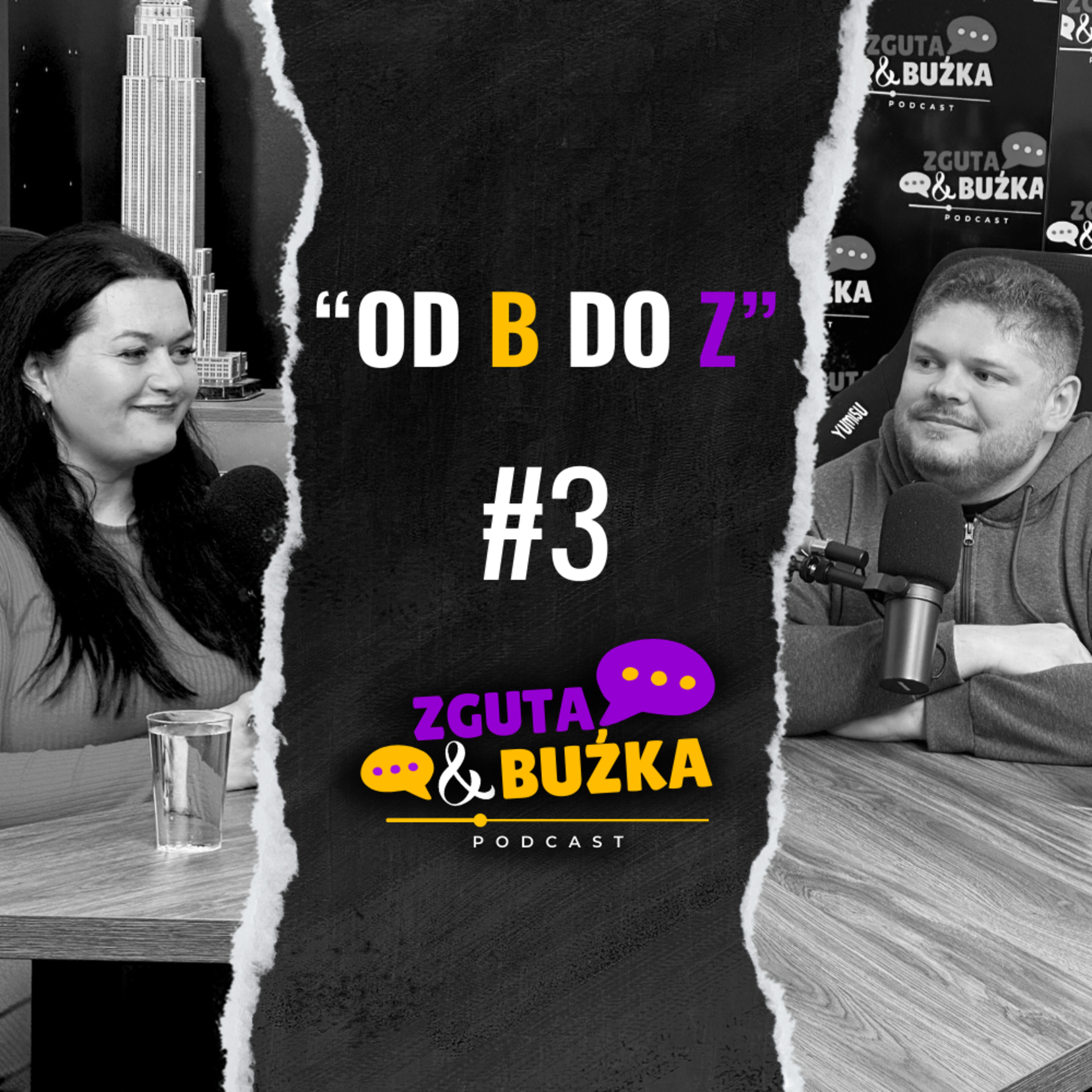 Zguta & Buźka Podcast odc. 3 episode artwork