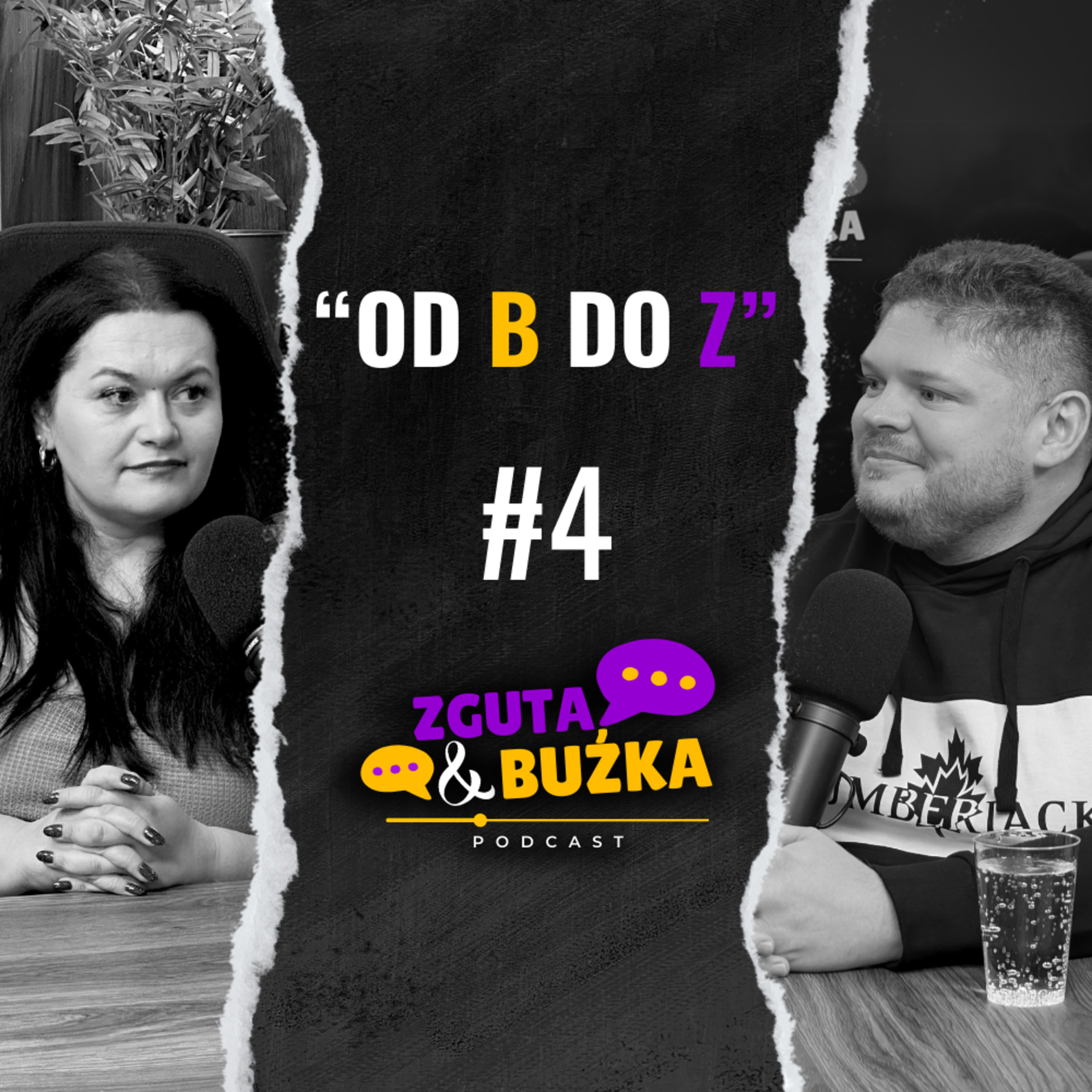 Zguta & Buźka Podcast odc. 4 episode artwork