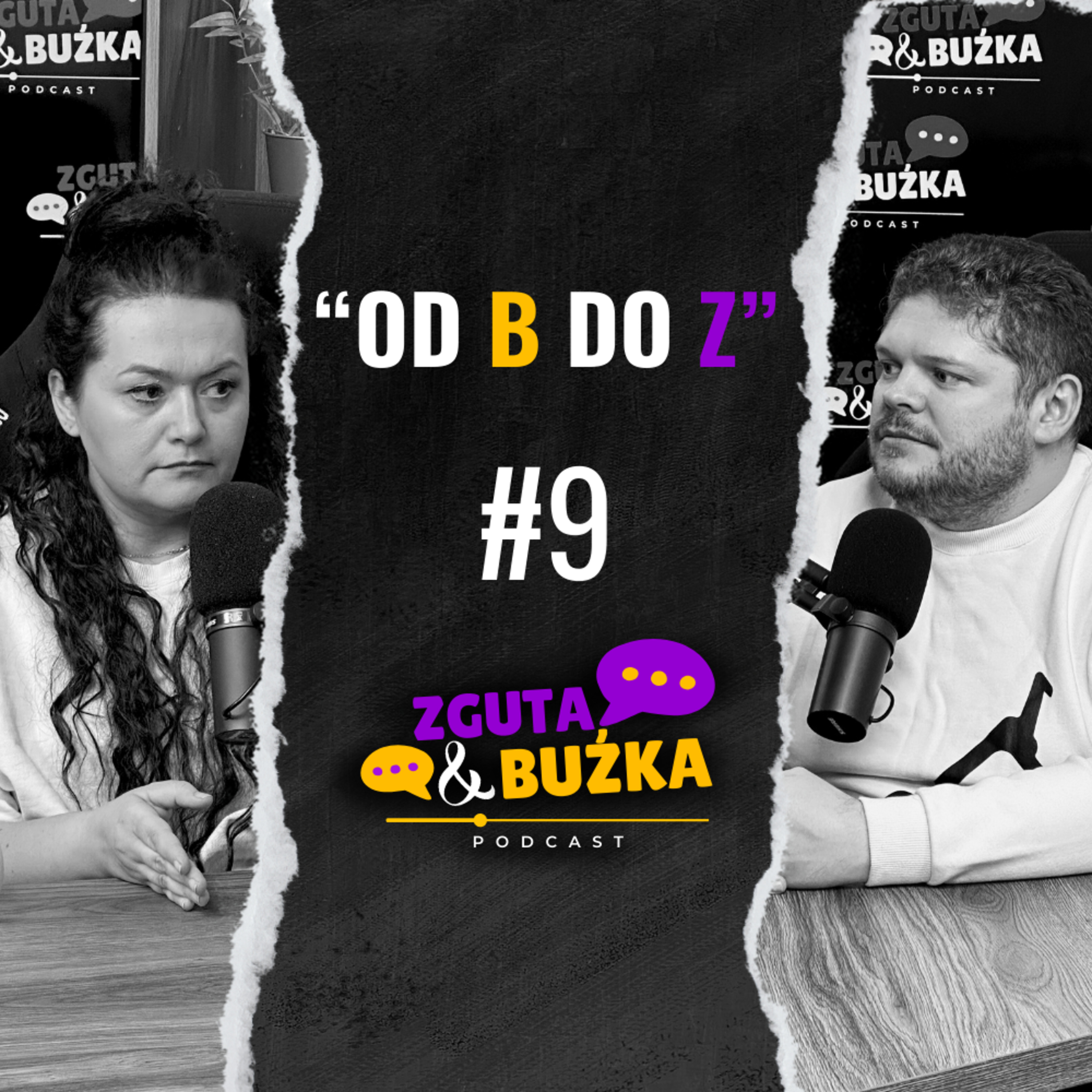 Zguta & Buźka Podcast odc. 9 episode artwork