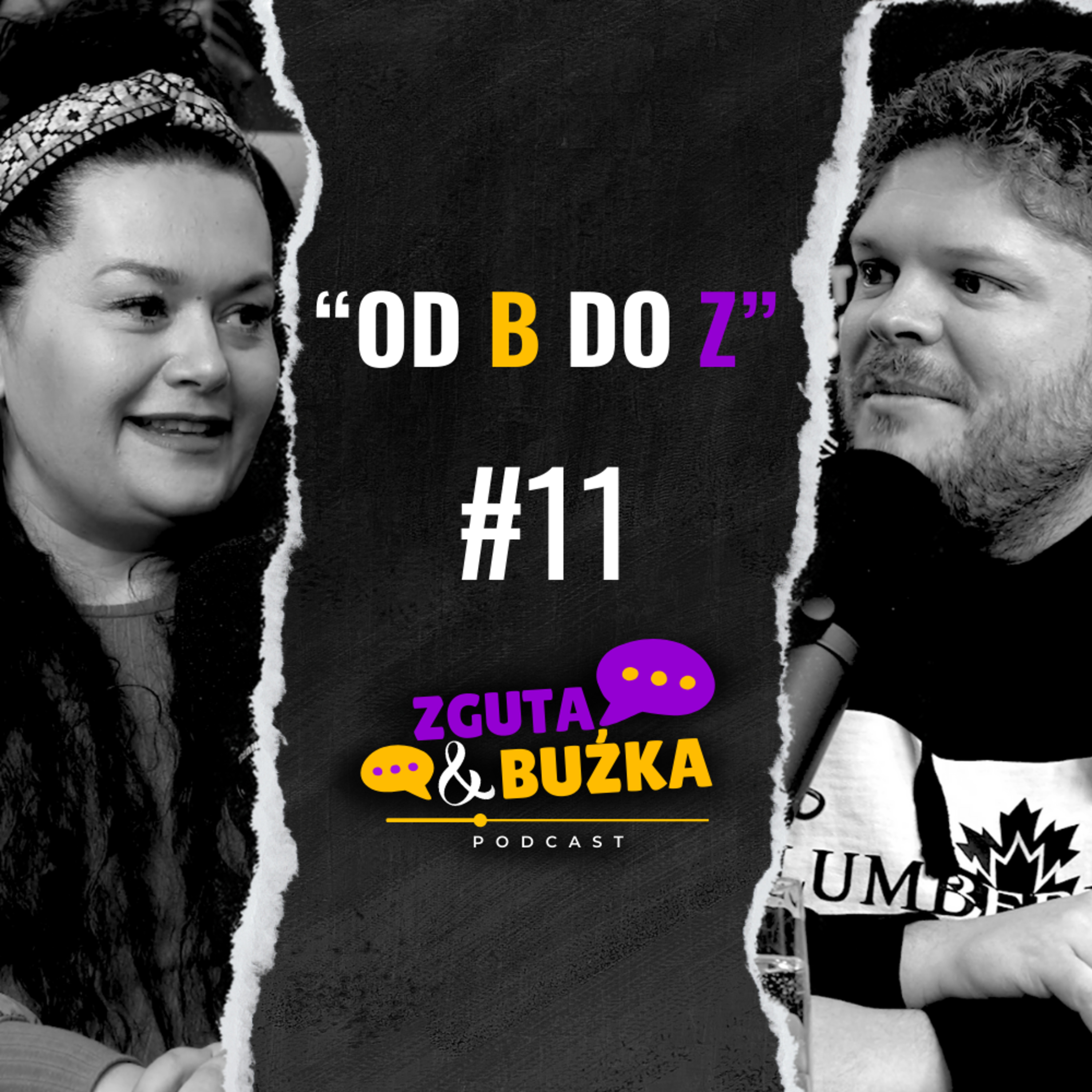 OD B DO Z - Zguta & Buźka Podcast odc. 11 episode artwork