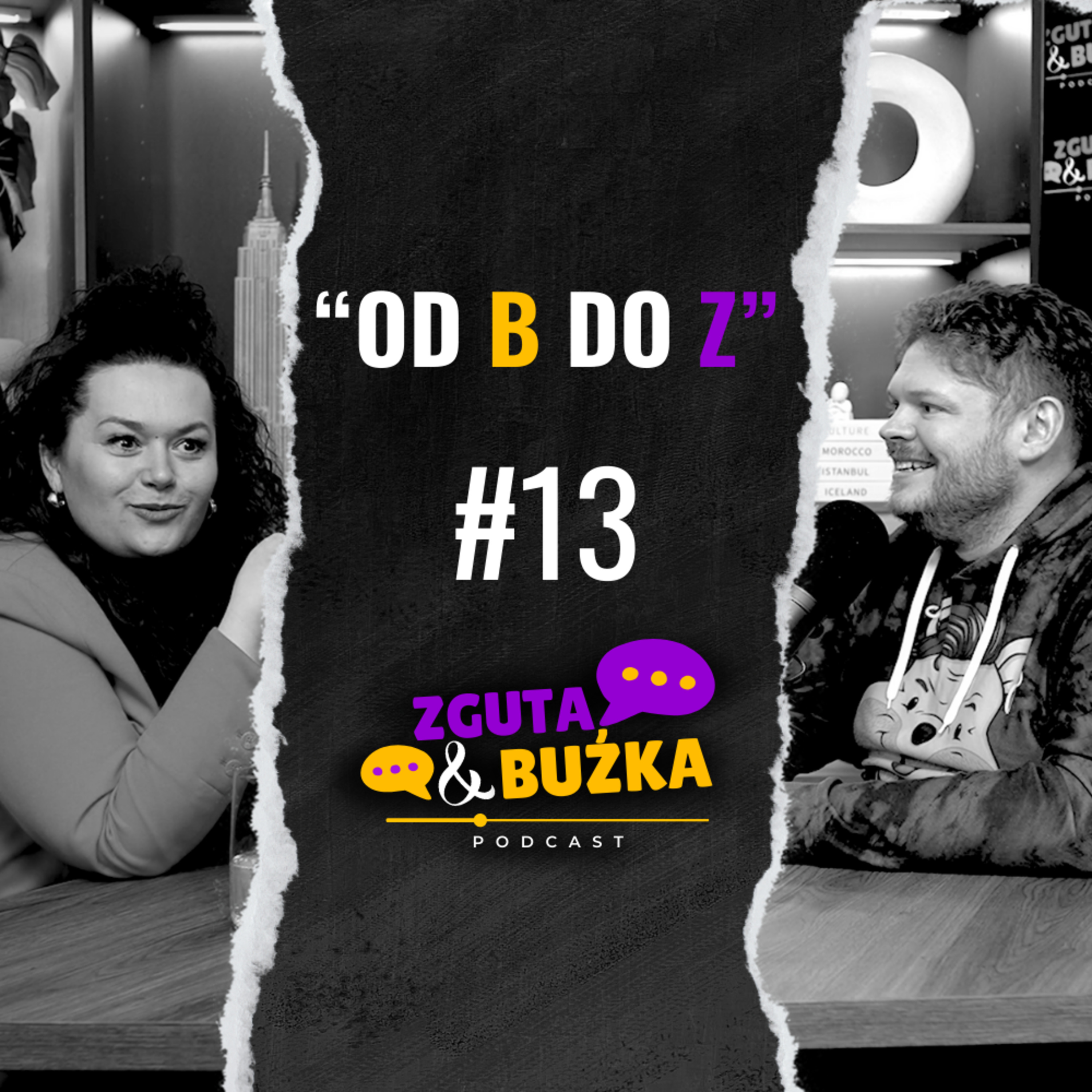 OD B DO Z - Zguta & Buźka Podcast odc. 13 episode artwork