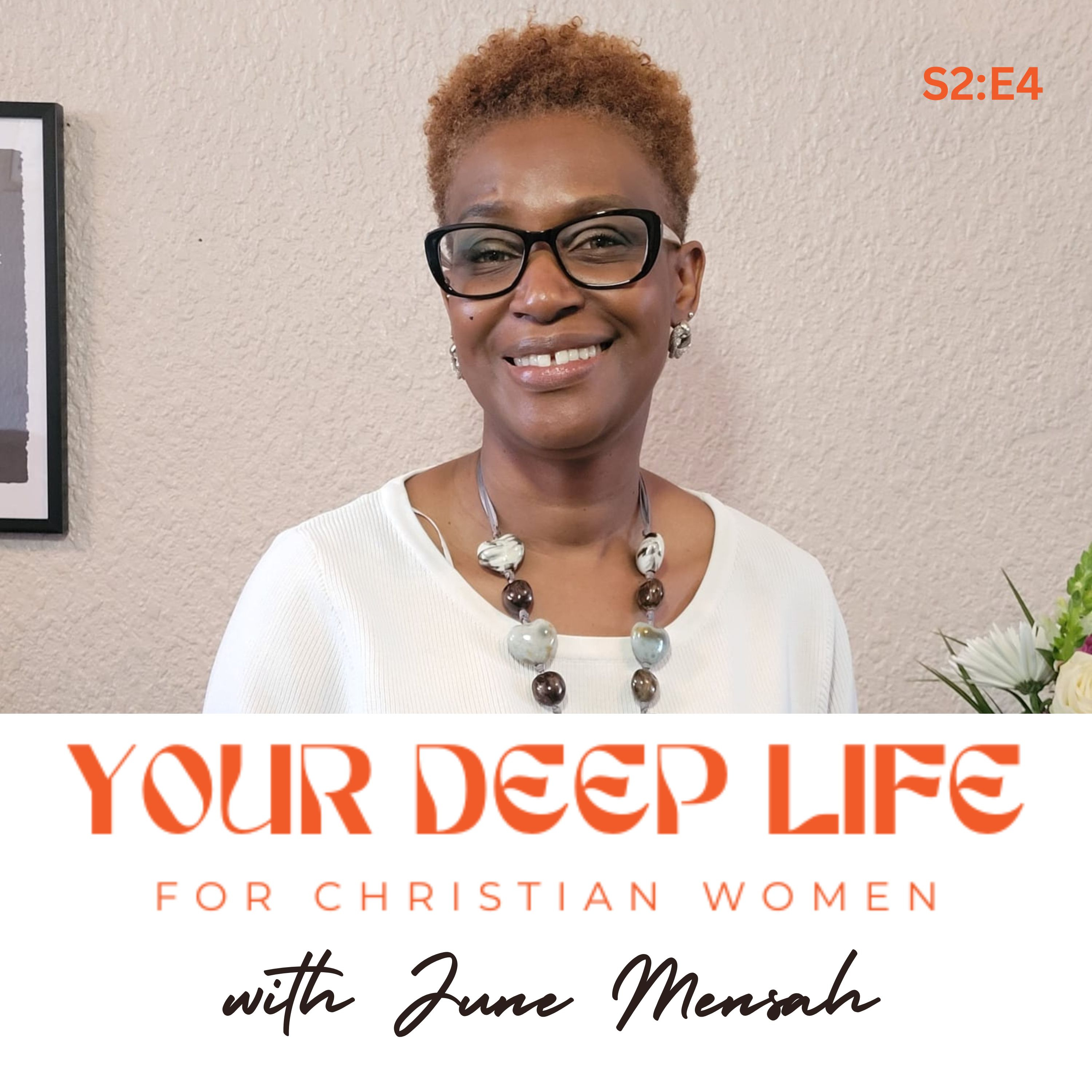 Your Deep Life For Christian Women PodcastDeep Conversations. Faith-Filled Living. Purpose Unlocked