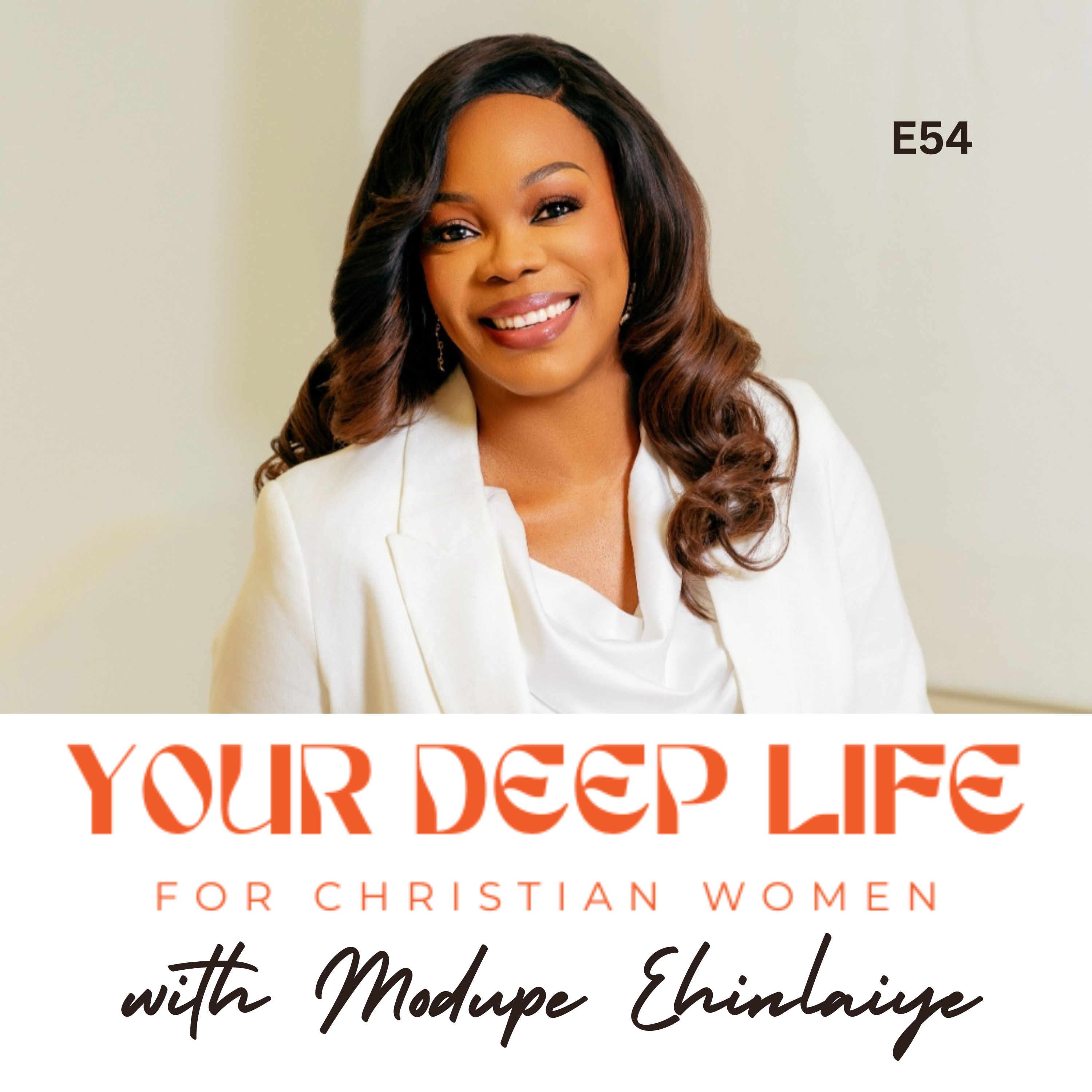 E54: The Unassuming Leader with Modupe Ehinlaiye