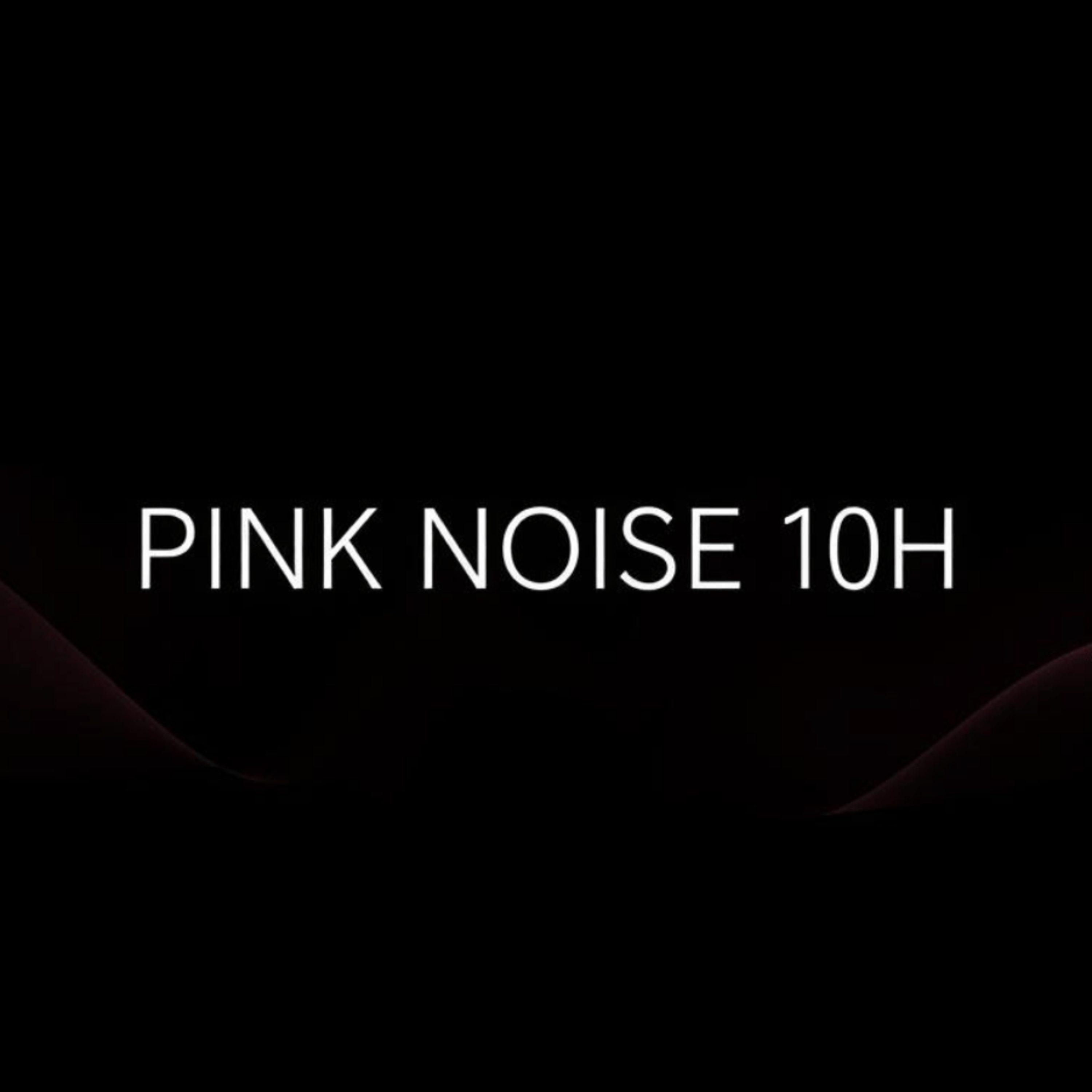 Warm Soft Pink Noise – 10 Hours for Deep Sleep, Comfort & Rest