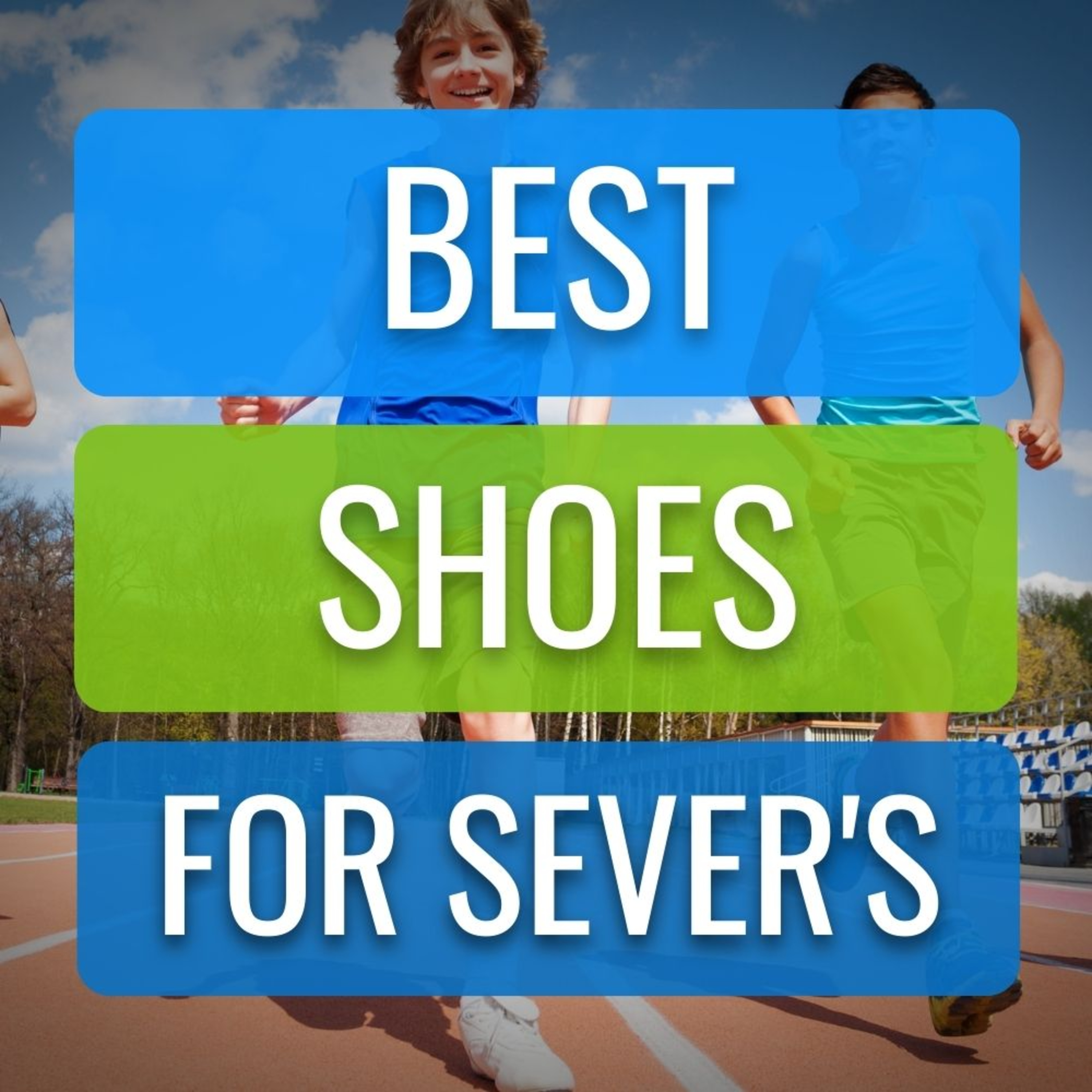 Sever's Disease: Best Shoes To Relieve Your Child's Heel Pain Symptoms episode artwork