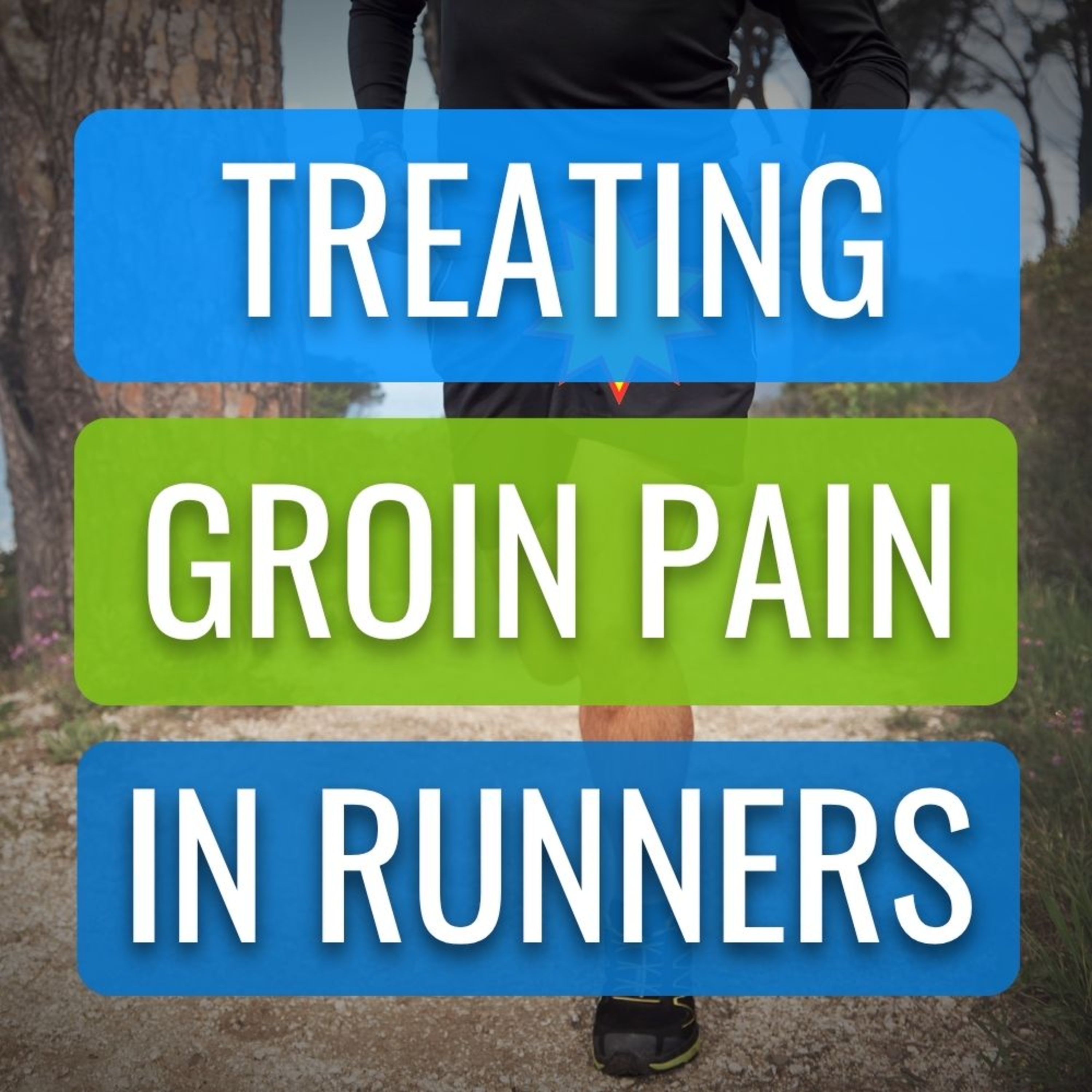 How To Treat Groin Injuries In Runners episode artwork
