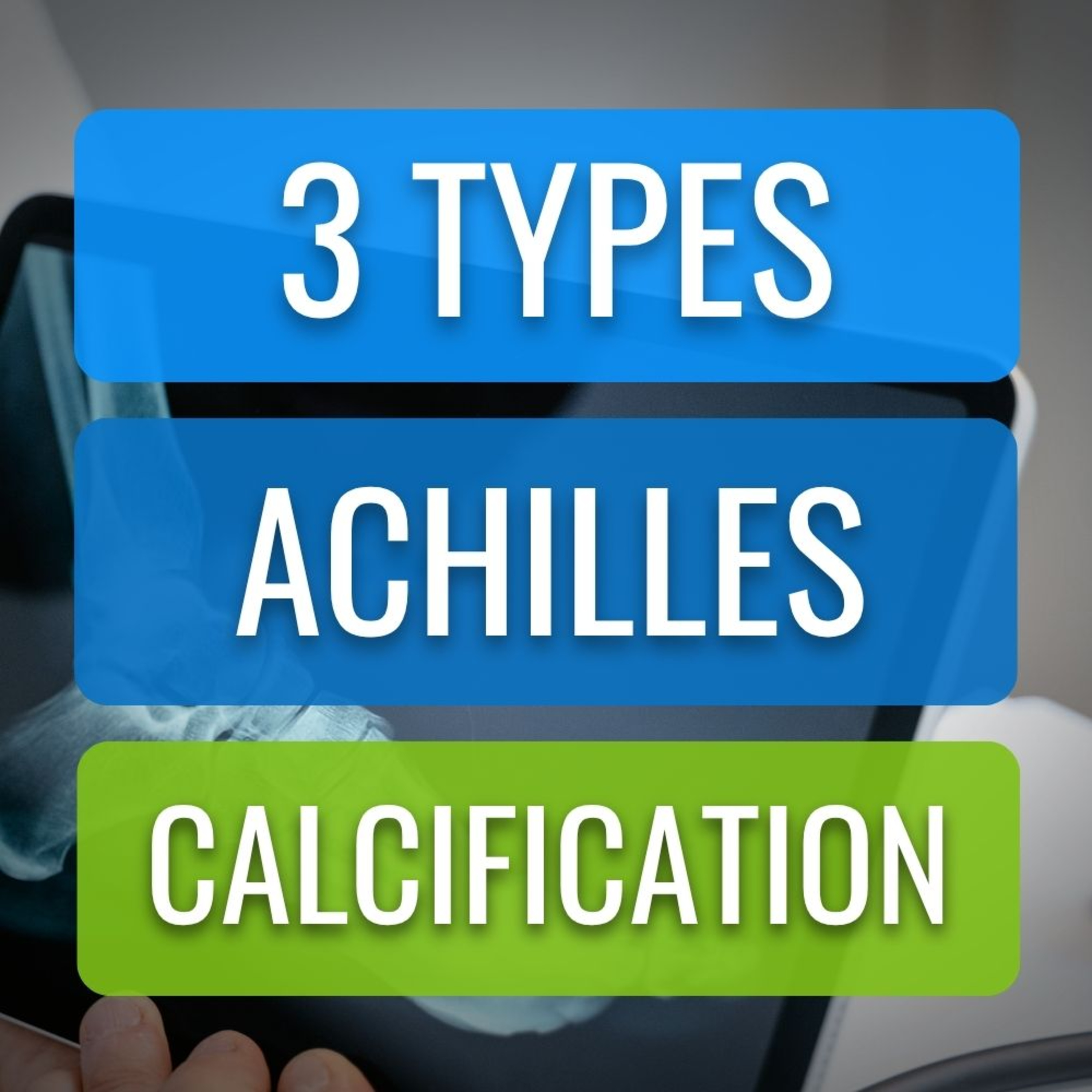 Calcification In Your Achilles Tendon? The Various Types And How To Treat Each One episode artwork