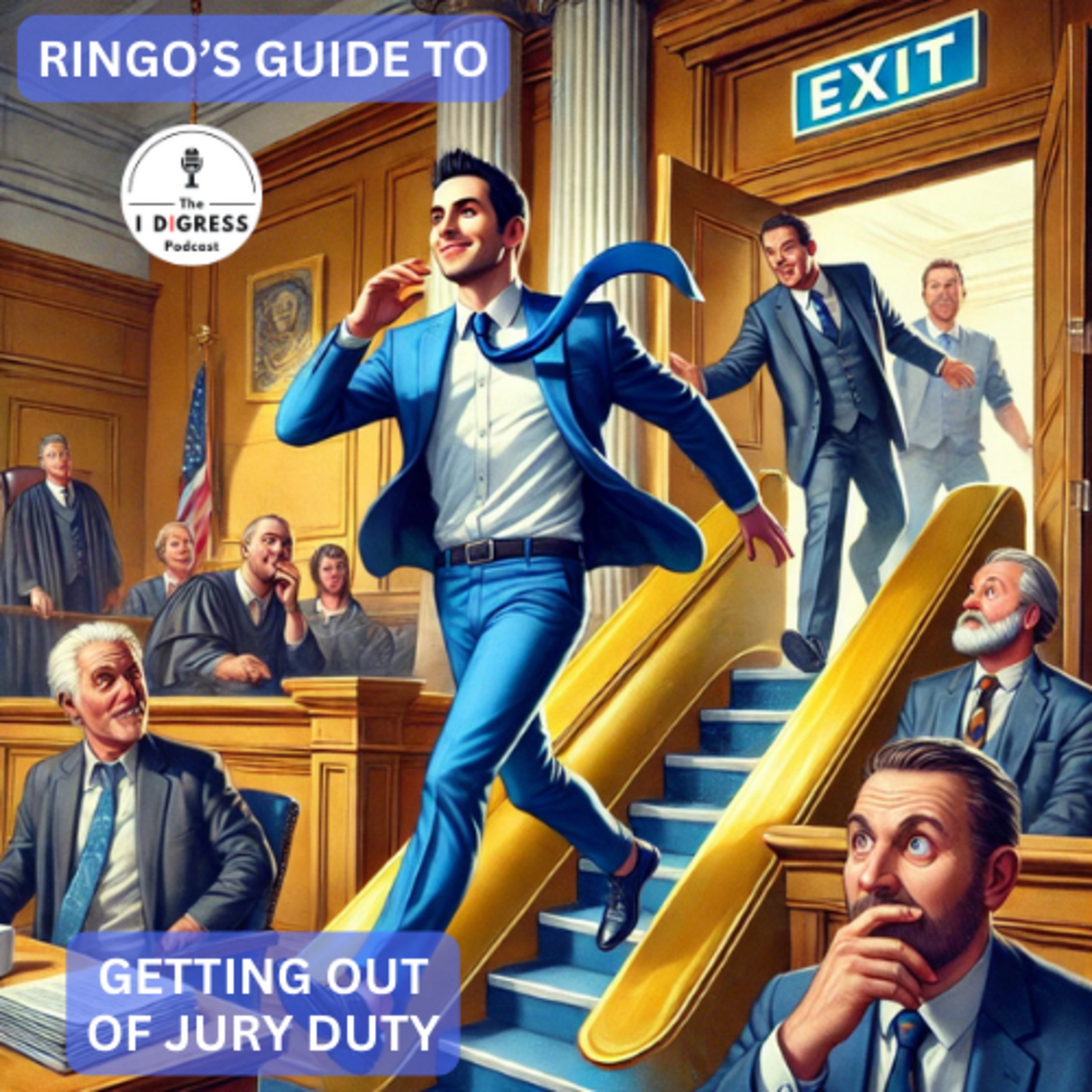 Ringo’s Guide to Getting Out of Jury Duty episode artwork