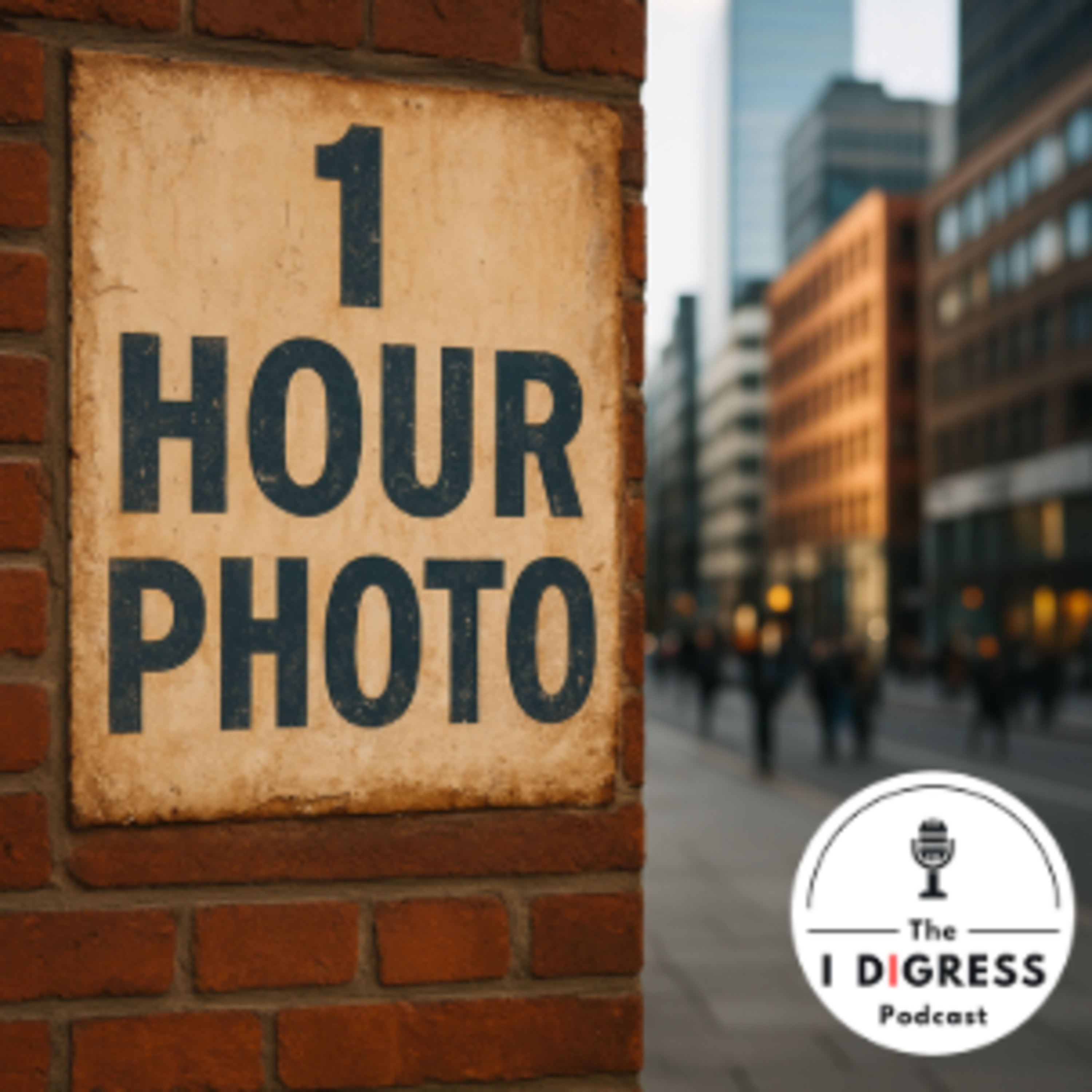 FACTS: One Hour Photo - Remember when you'd pay a premium? episode artwork