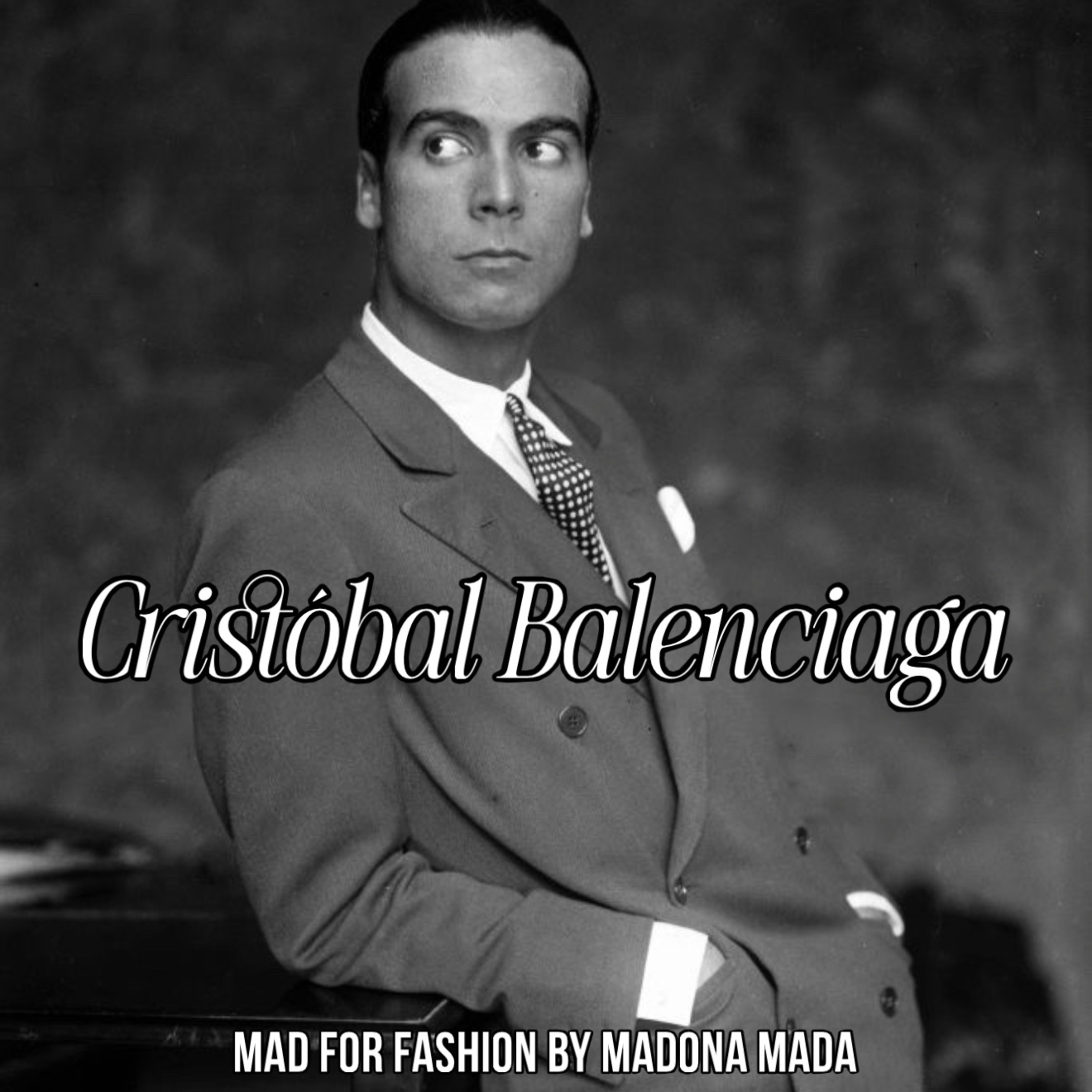 44. Chistóbal Balenciaga episode artwork