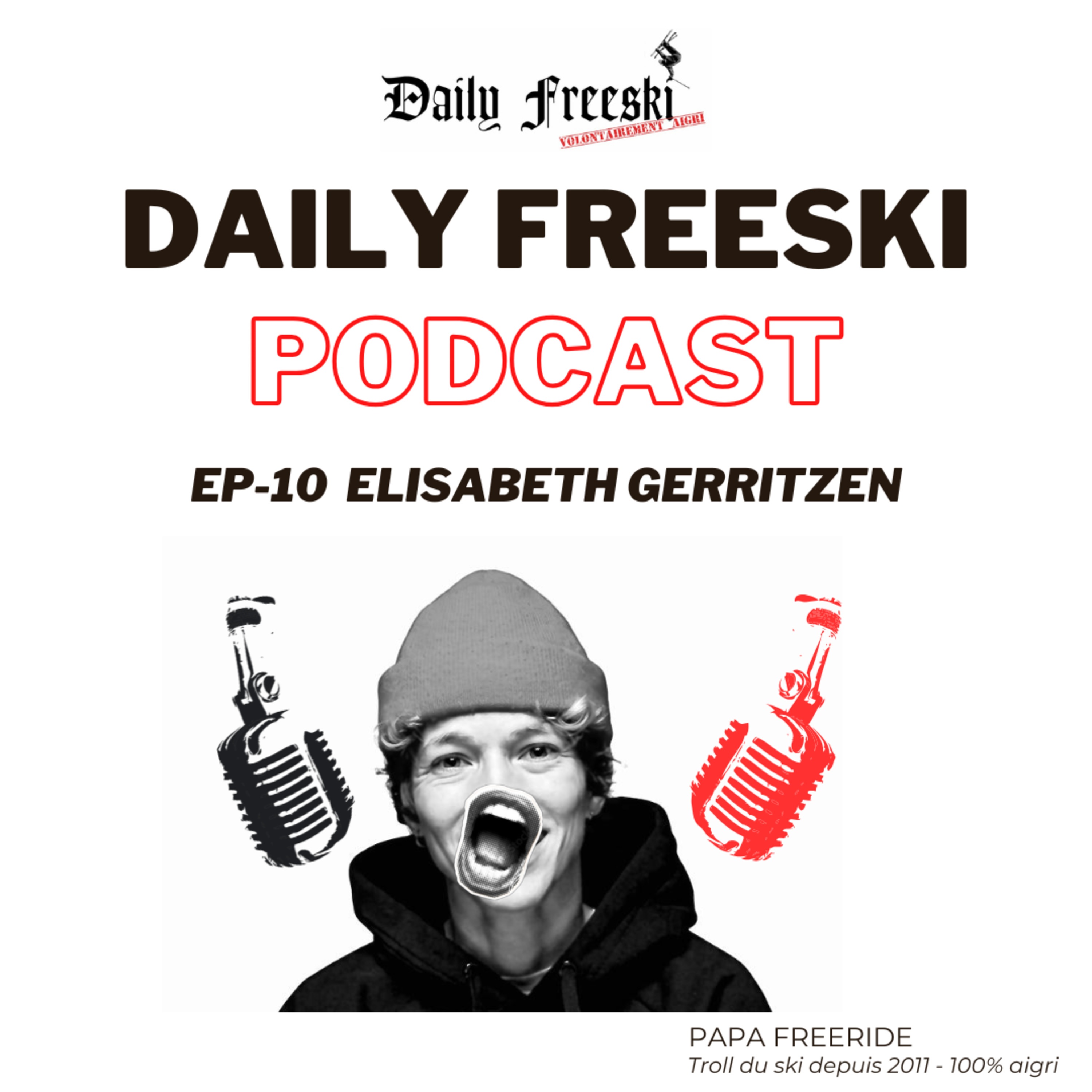 Ep.10 - Elisabeth Gerritzen - Daily Freeski Podcast episode artwork