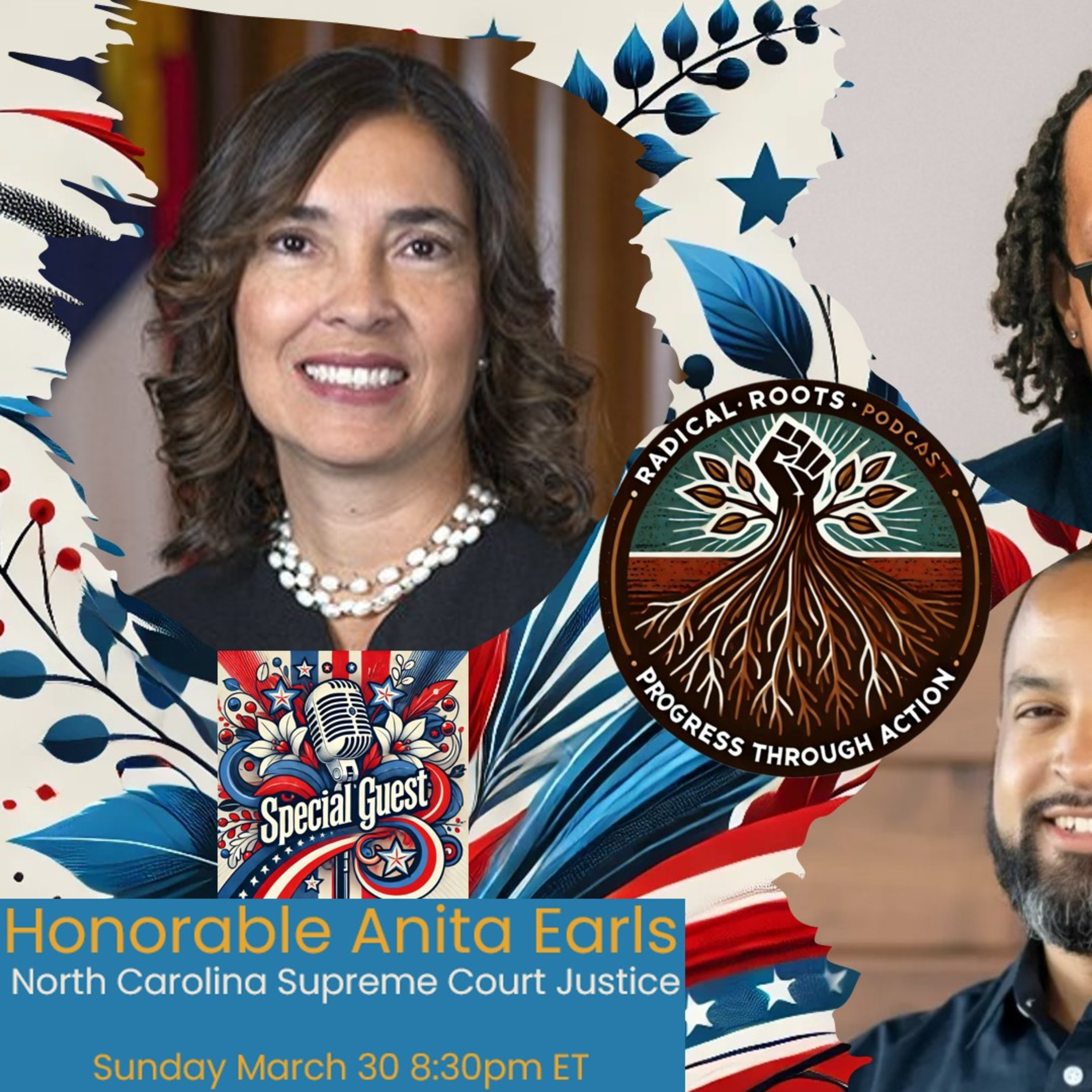Radical Roots Ep 21 | Upholding Justice: Convo w/ NC Supreme Court Justice Anita Earls + Signal-Gate, Elise StefanikHot Topics episode artwork