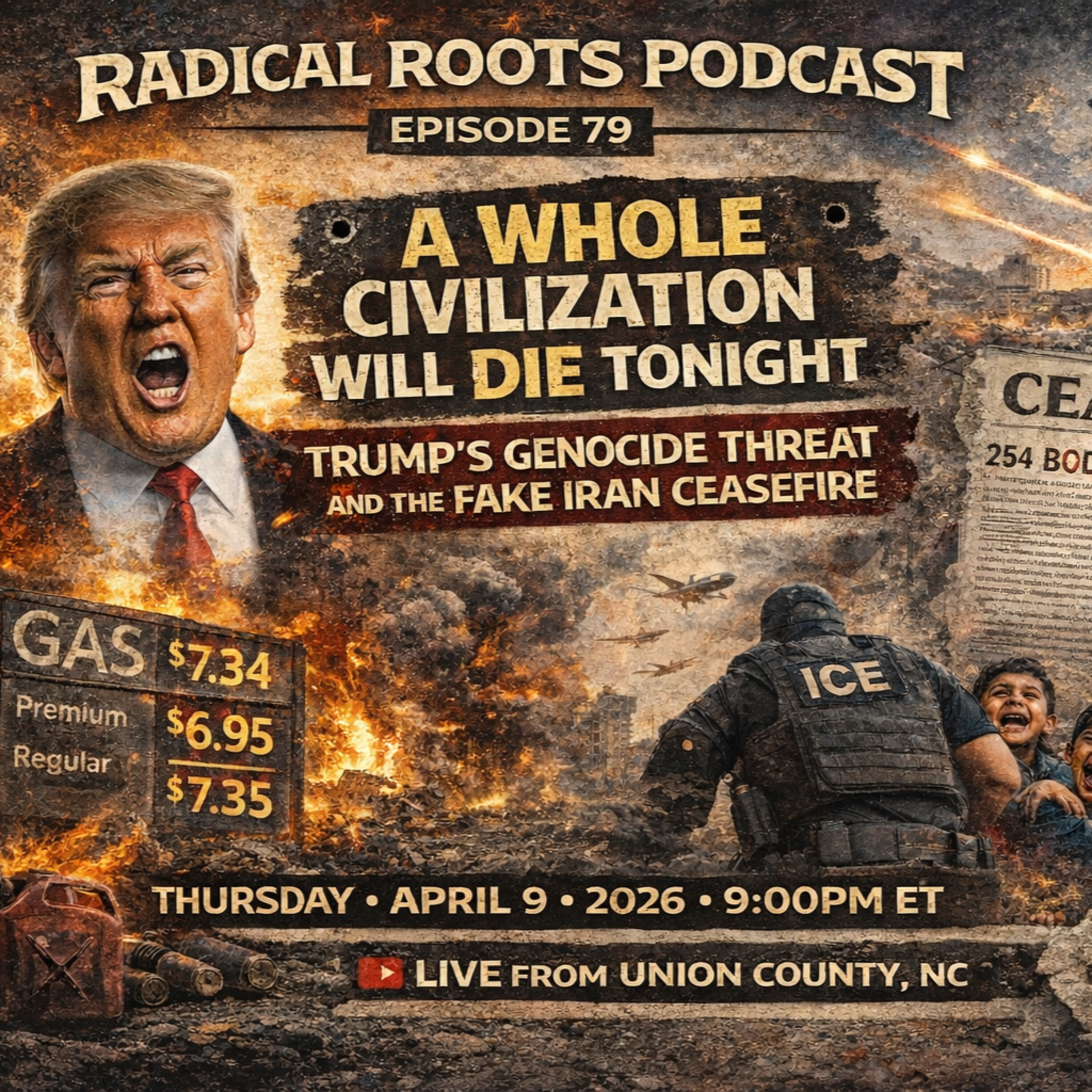 A Whole Civilization Will Die Tonight🎙️Radical Roots Ep 79