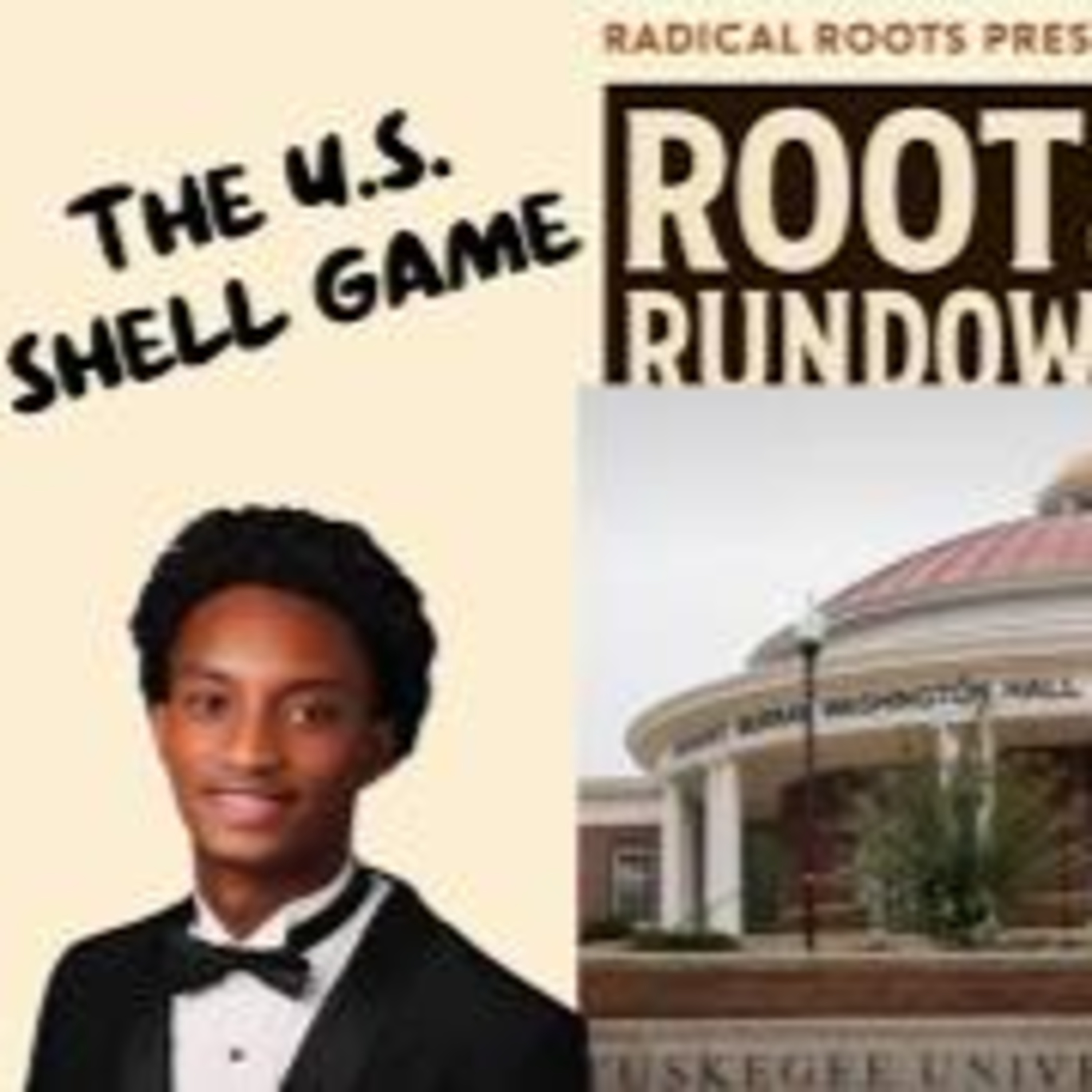 Roots Rundown 7/30 - The U.S. Shell Game episode artwork
