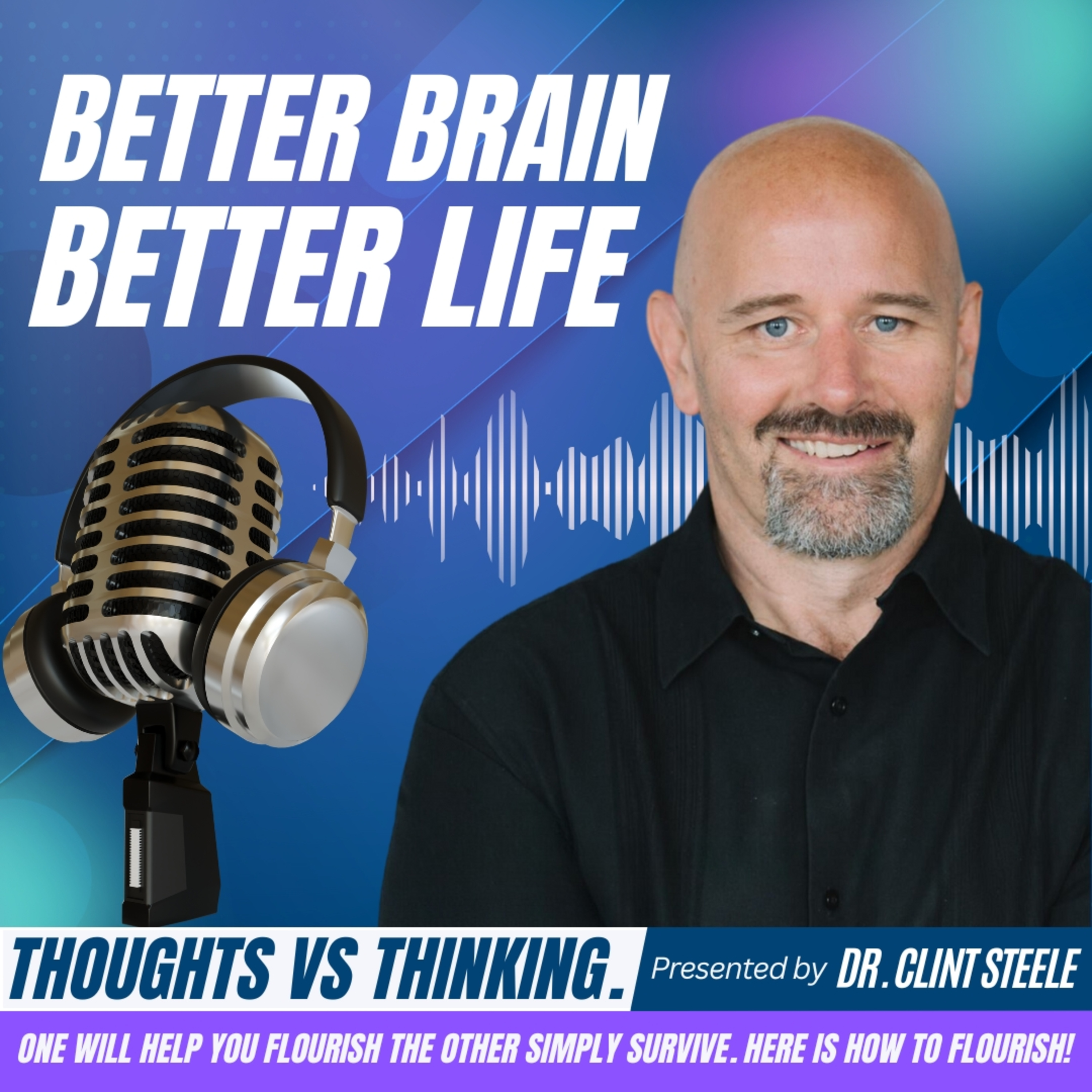 Better Brain Better Life
