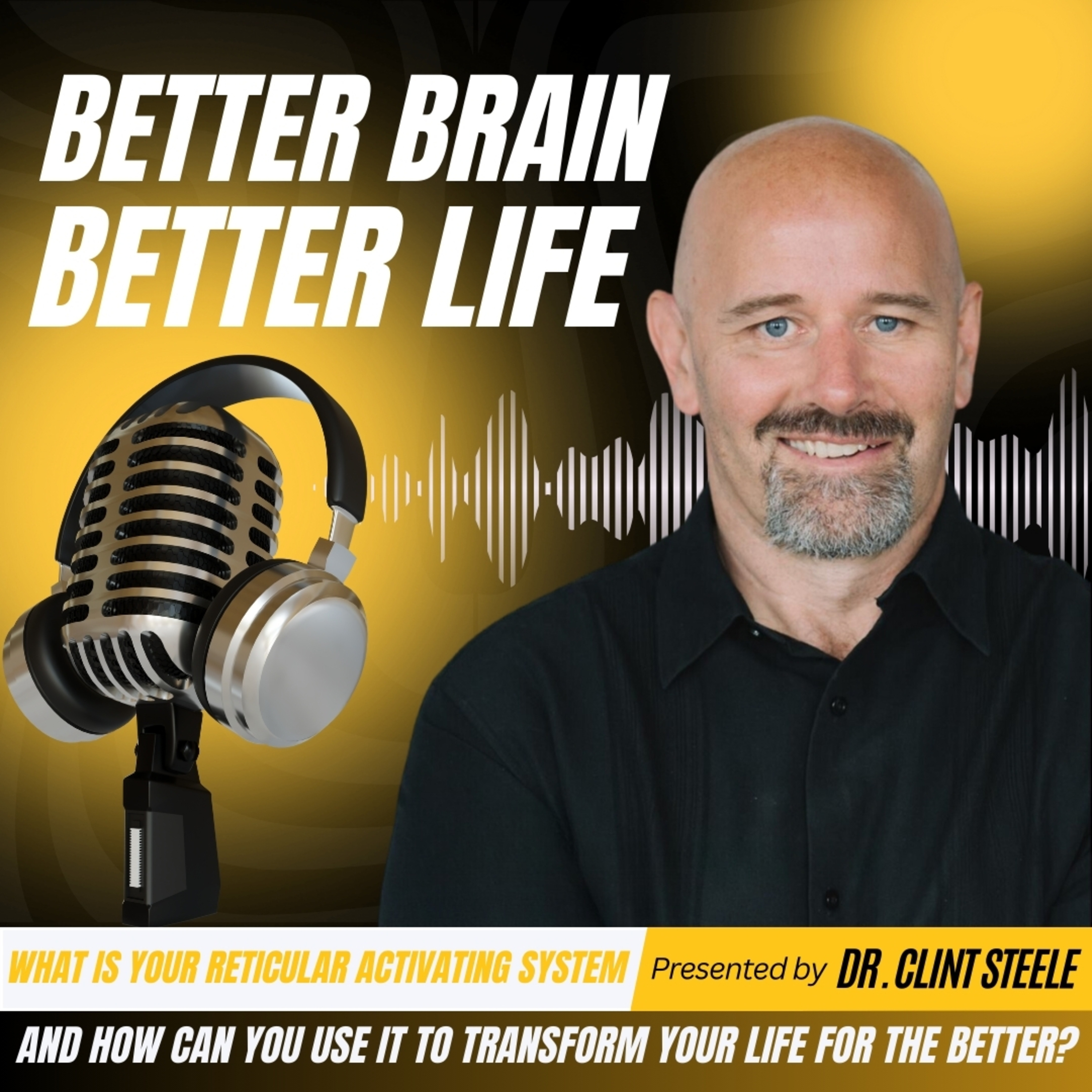 Better Brain Better Life