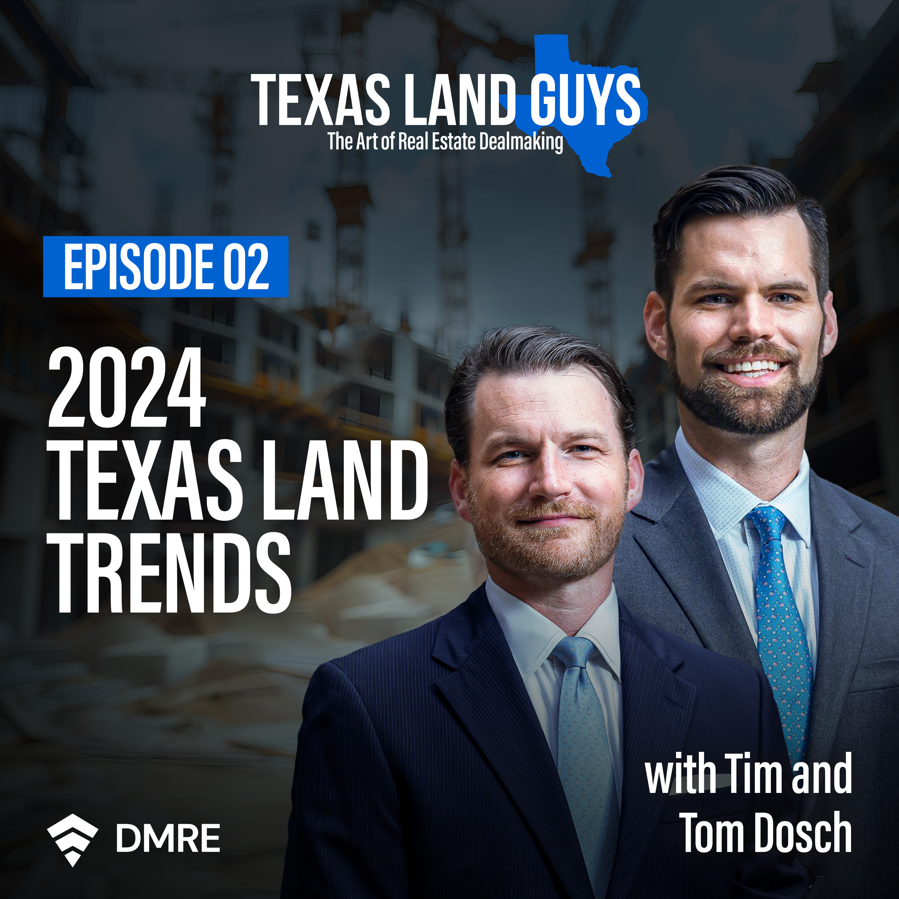 Texas Land Guys: The Art of Real Estate Deal Making