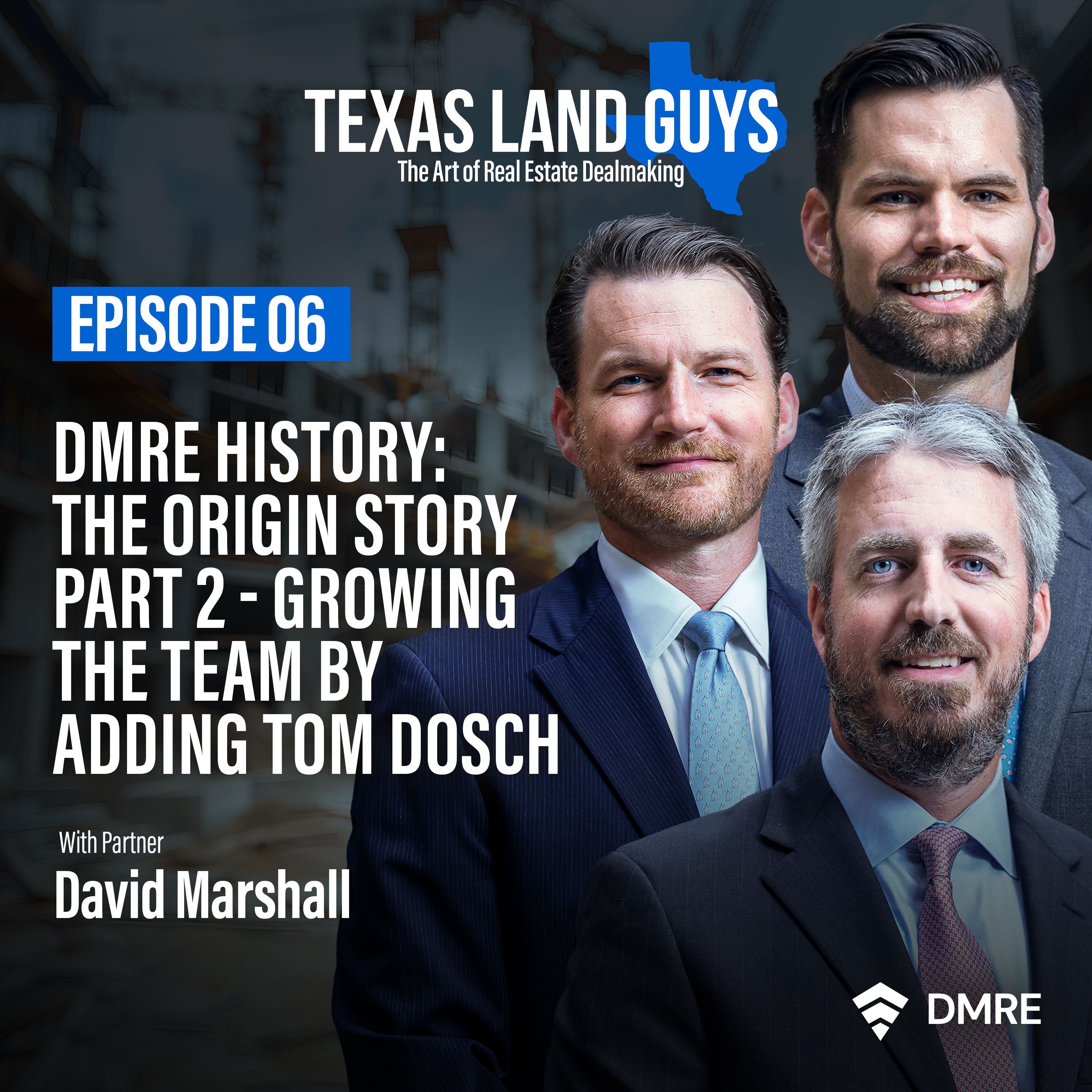 Episode 6: DMRE History: The Origin Story Part 2 - Growing the Team by adding Tom Dosch episode artwork