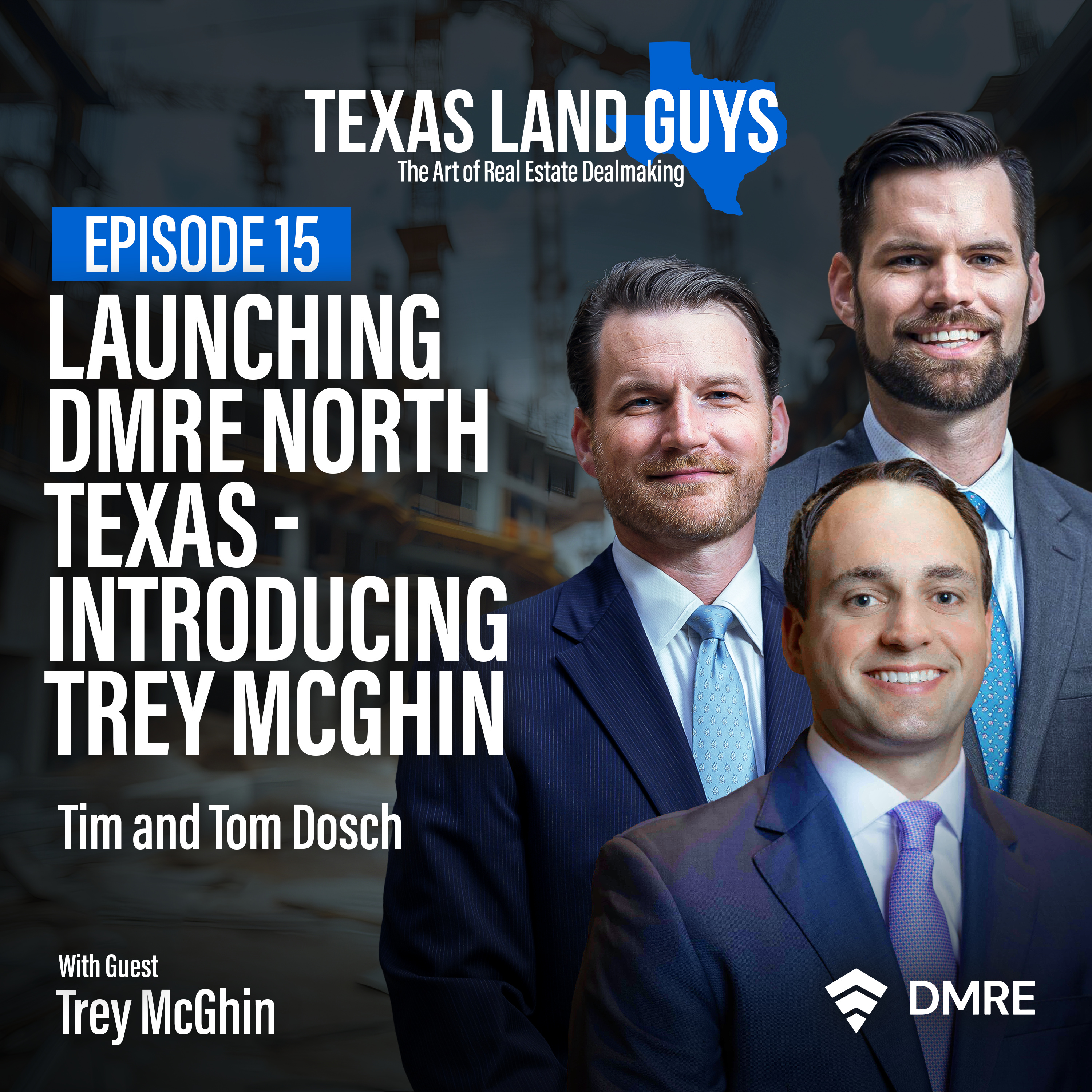 Texas Land Guys: The Art of Real Estate Deal Making