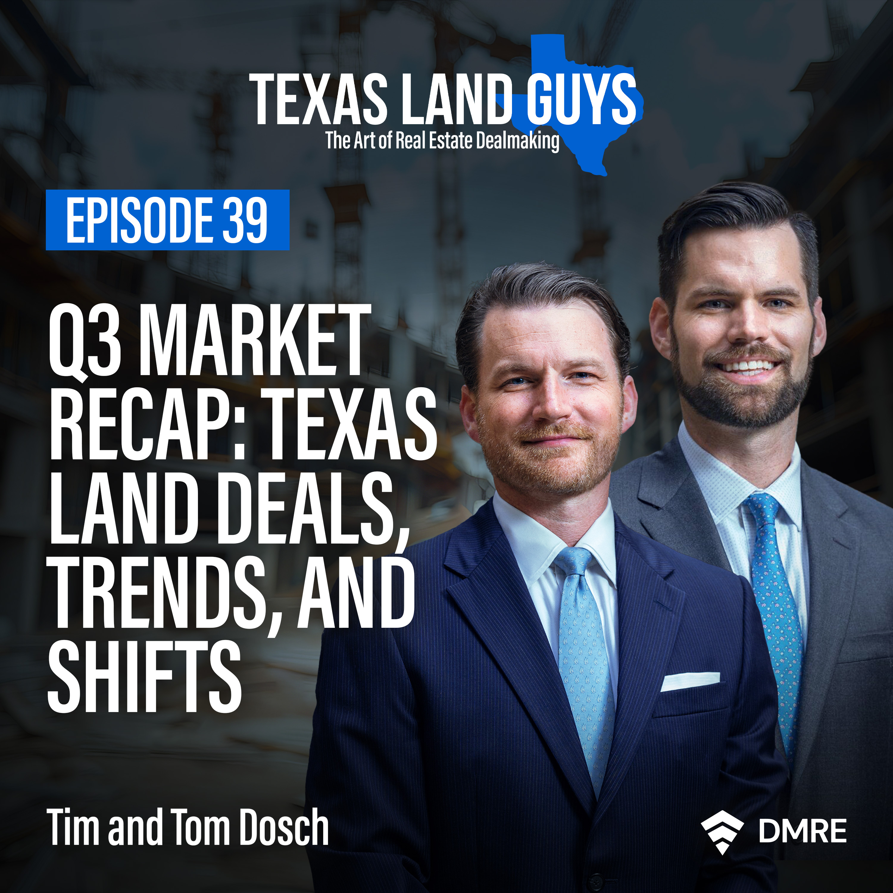 Episode 39: Q3 Market Recap: Texas Land Deals, Trends, and Shifts episode artwork