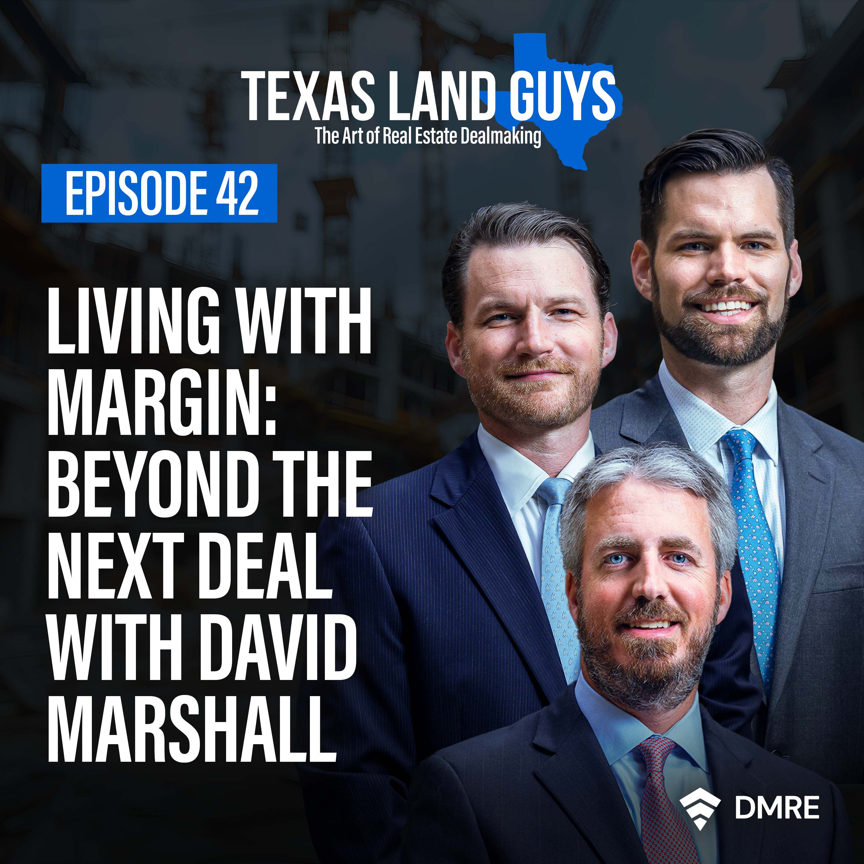 Texas Land Guys: The Art of Real Estate Deal Making
