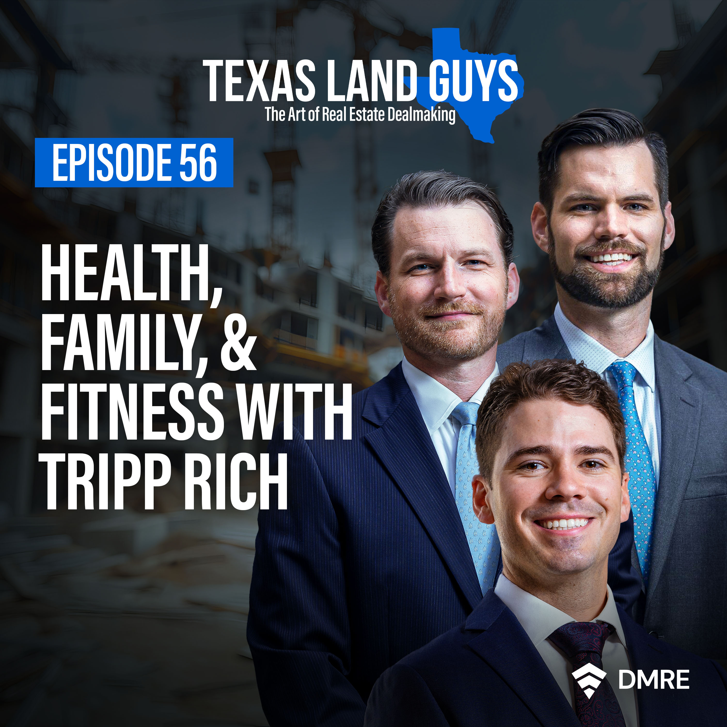Episode 56: Health, Family & Fitness with Tripp Rich episode artwork