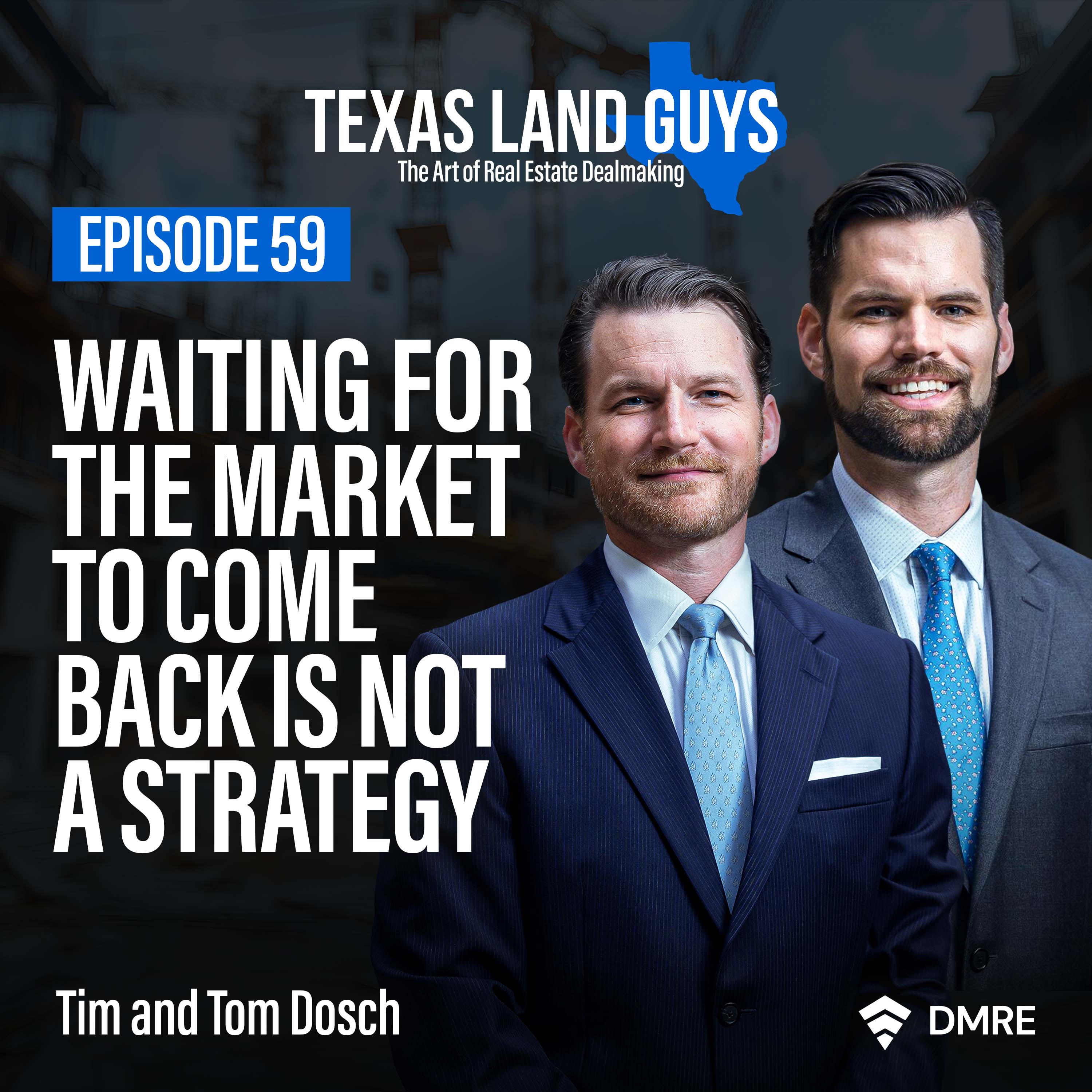 Episode 59: Waiting for the Market to Come Back is Not a Strategy