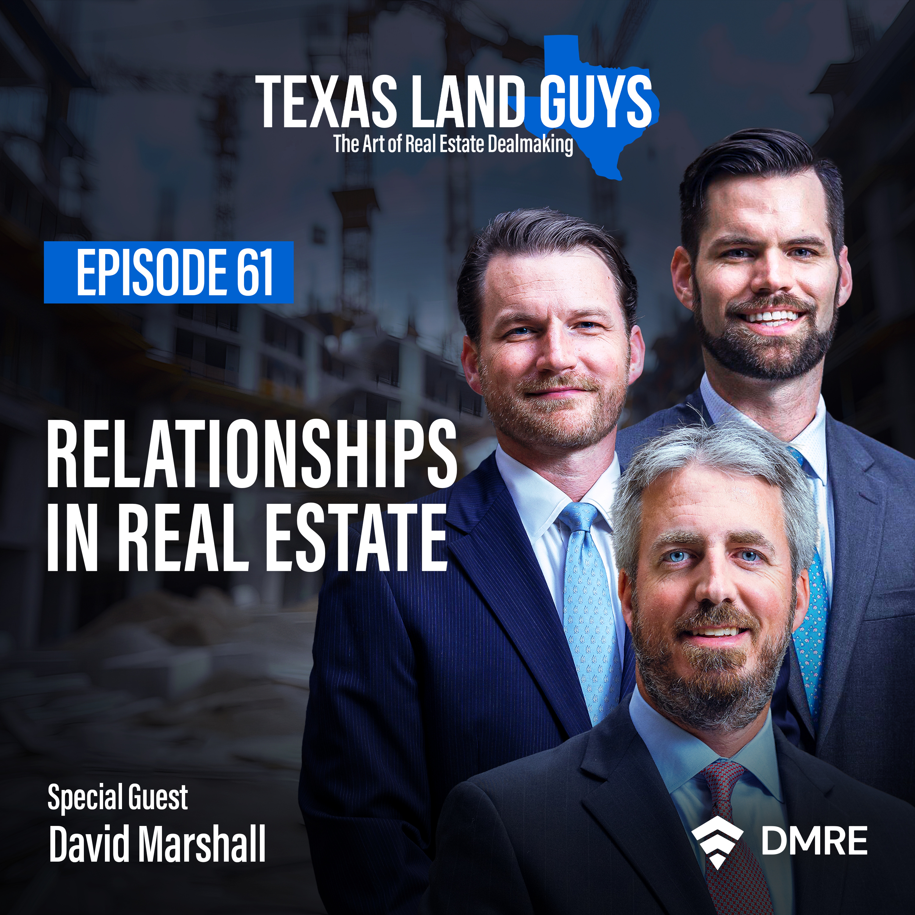 Episode 61: Relationships in Real Estate episode artwork