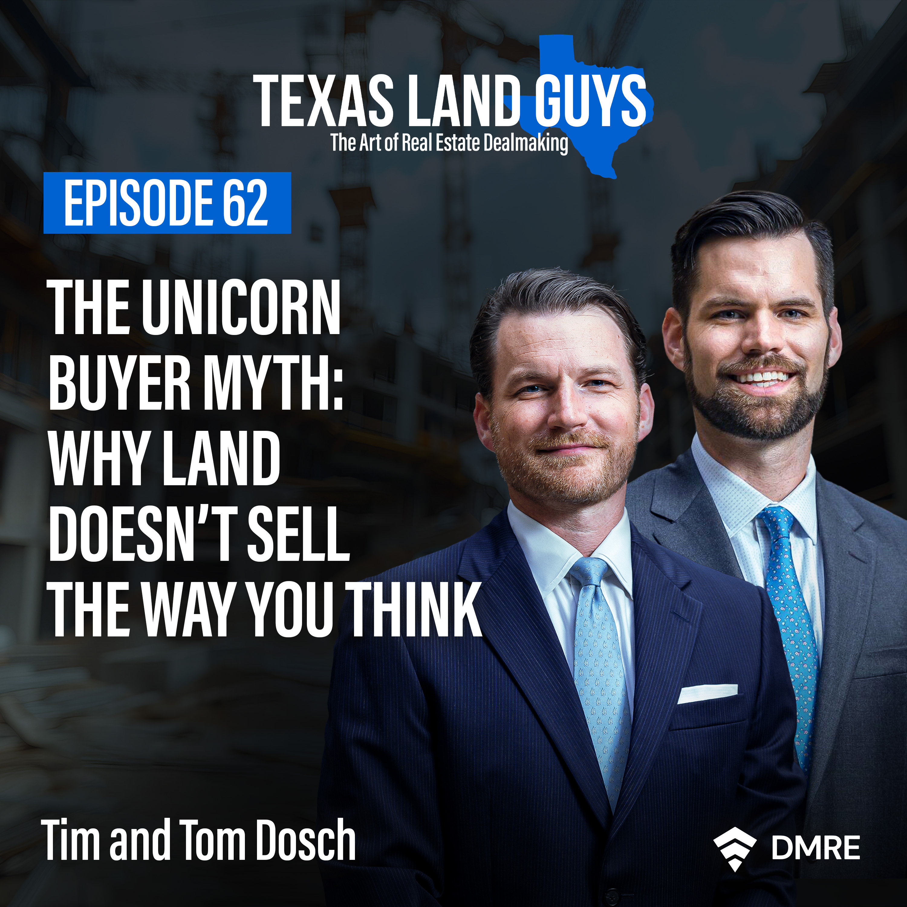 Episode 62: The Unicorn Buyer Myth: Why Land Doesn’t Sell the Way You Think