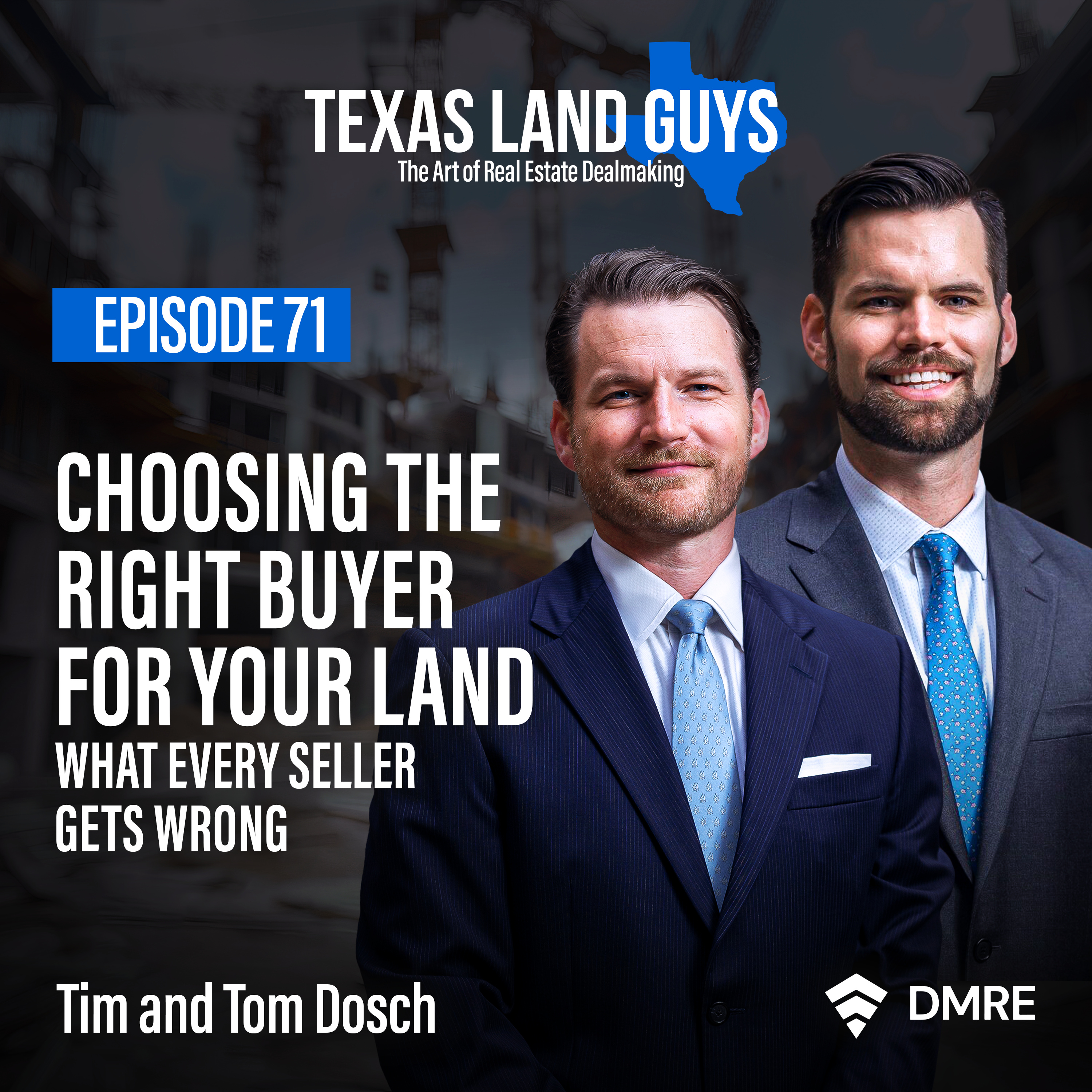 Episode 71: Choosing the Right Buyer for Your Land | What Every Seller Gets Wrong episode artwork