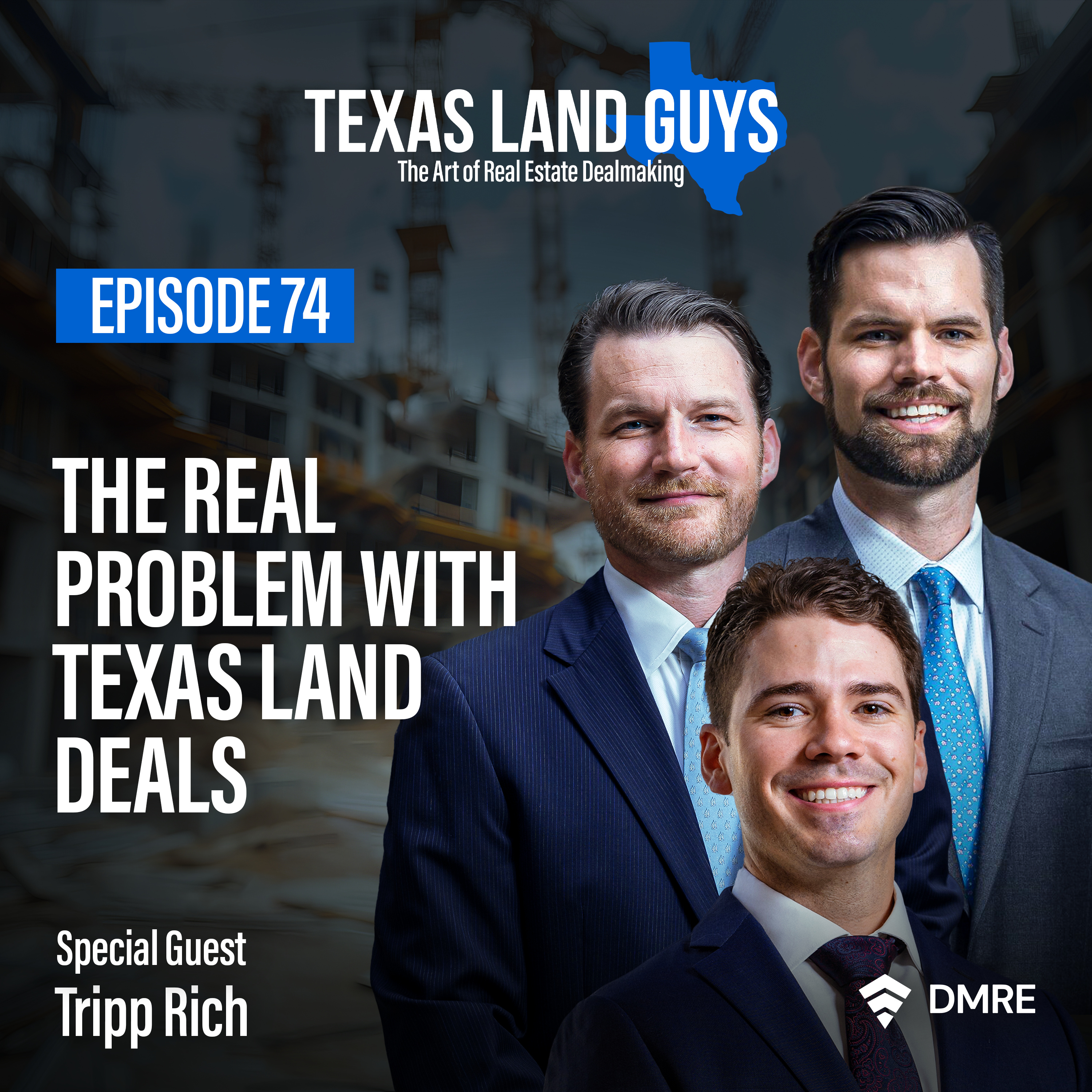 Episode 74: The Real Problem With Texas Land Deals episode artwork