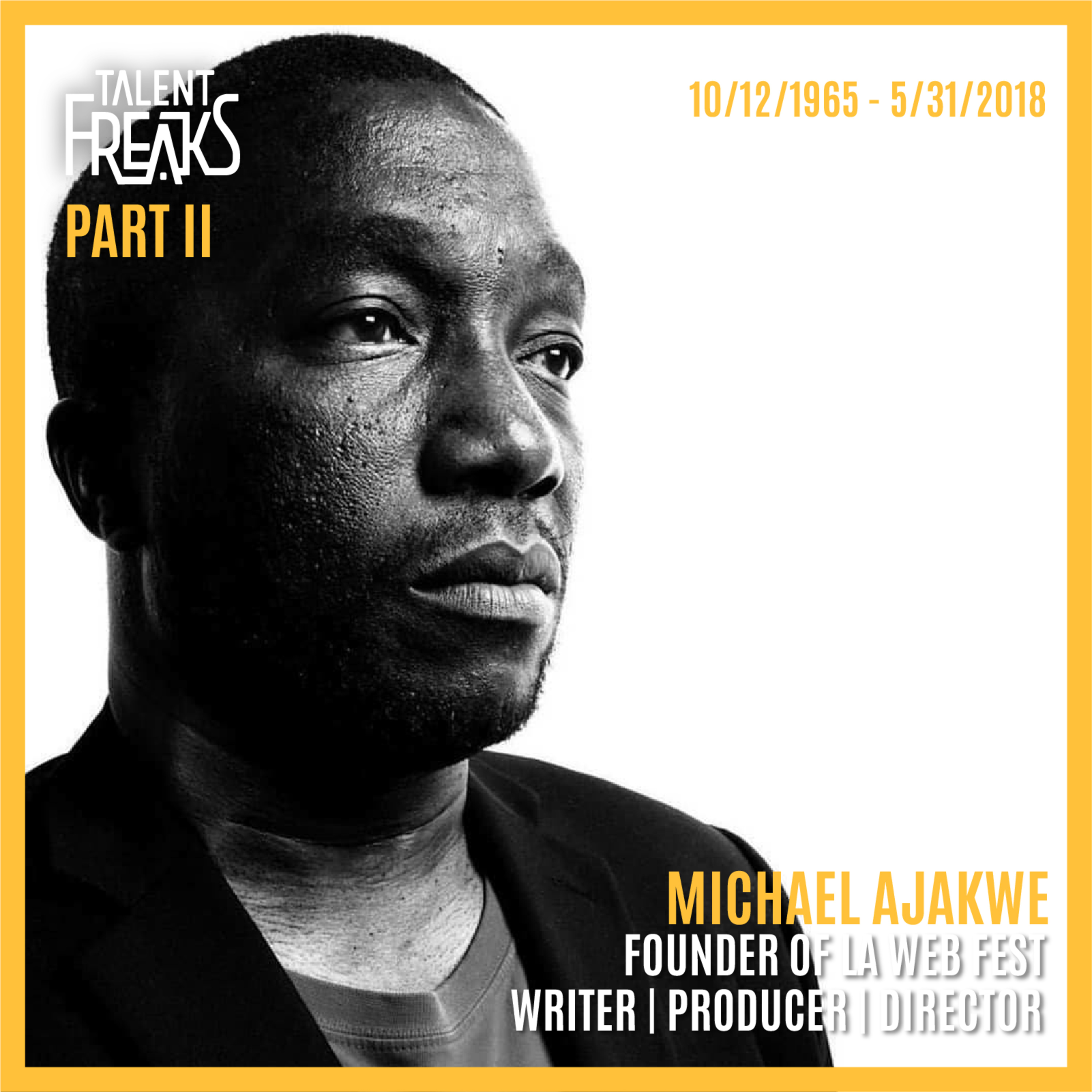From Web to Screen: Michael Ajakwe on Adapting Web Series for TV and Film (Part II) episode artwork