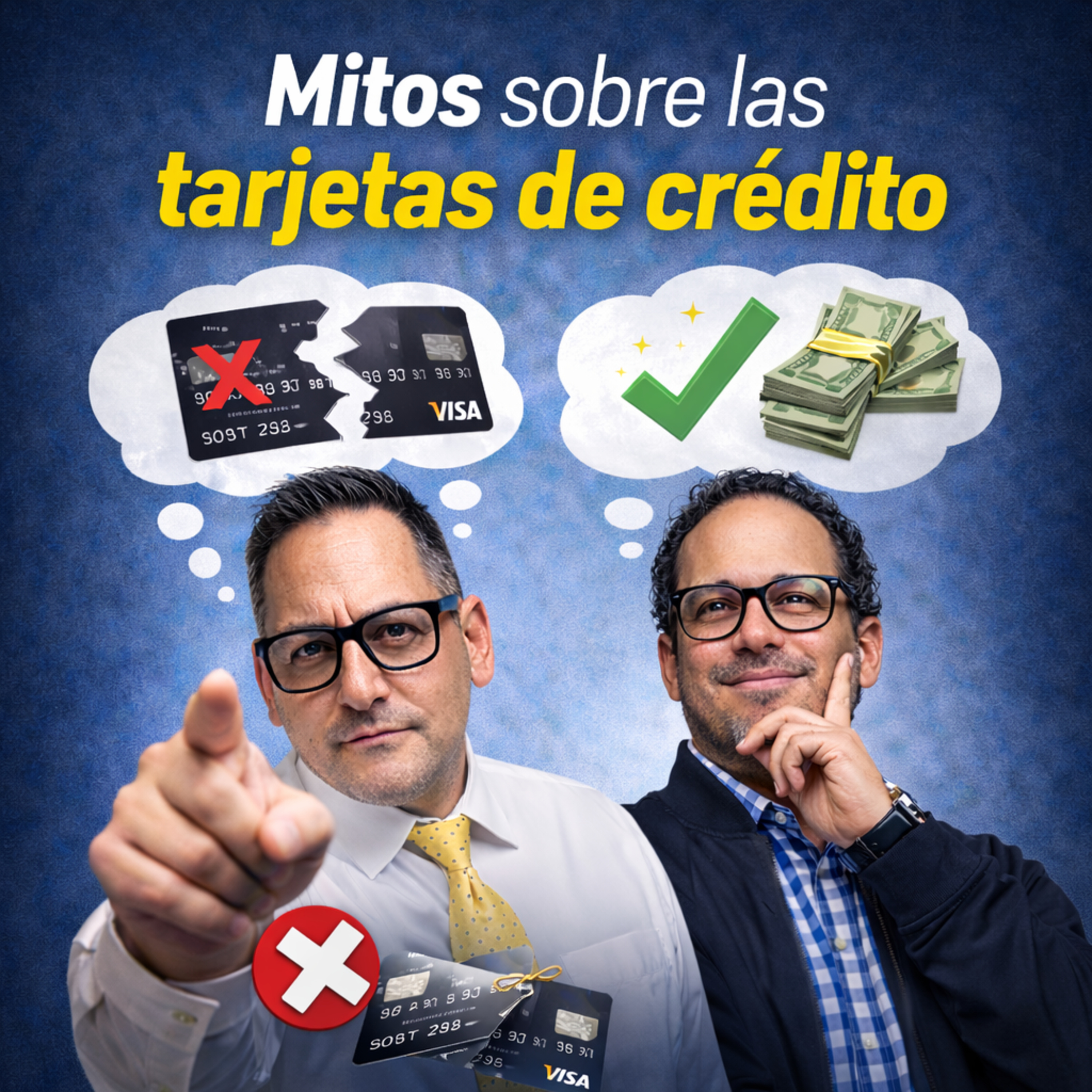 El Crédito No Te Arruina… Tu Mentalidad Sí episode artwork
