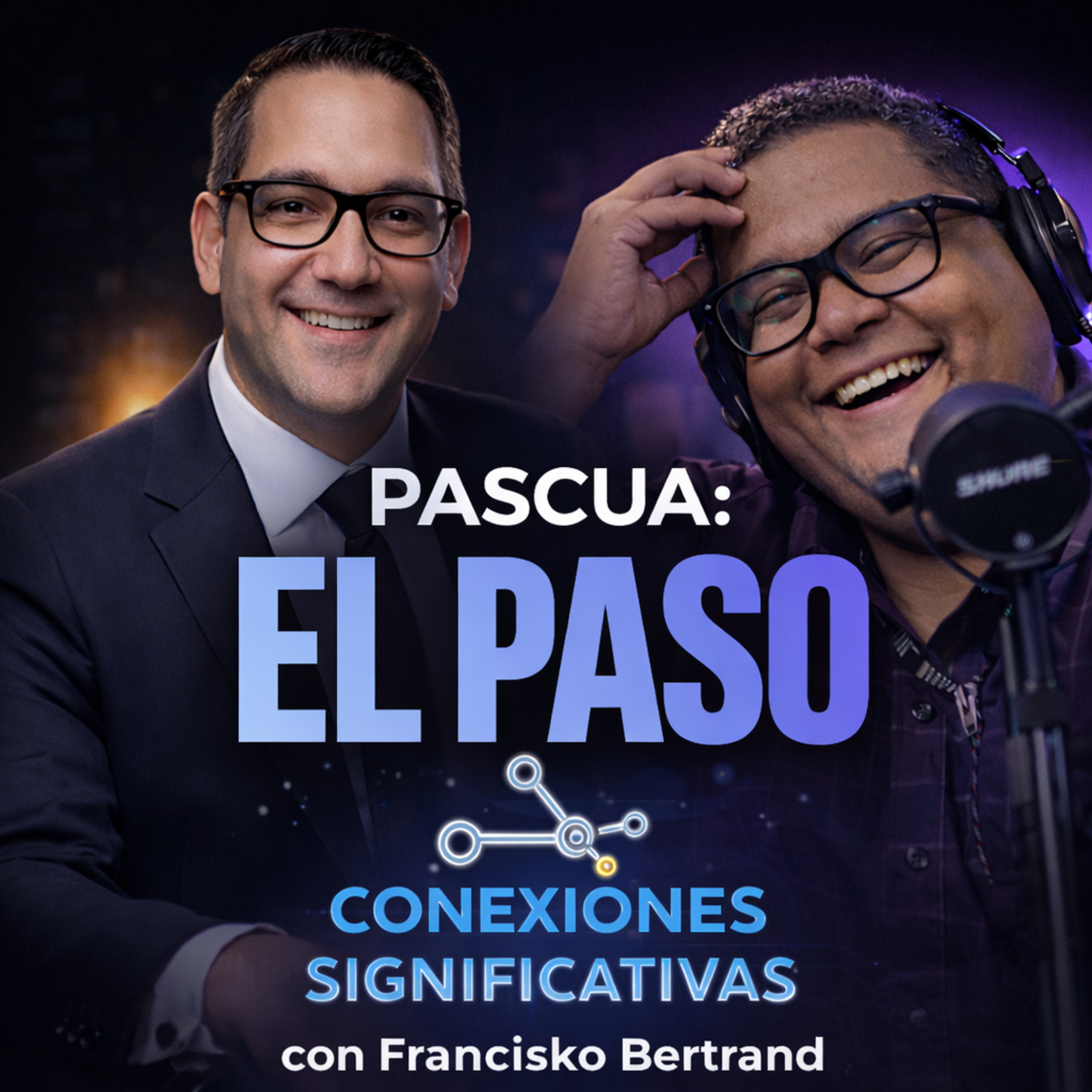 Pascua: Todo Cambia episode artwork