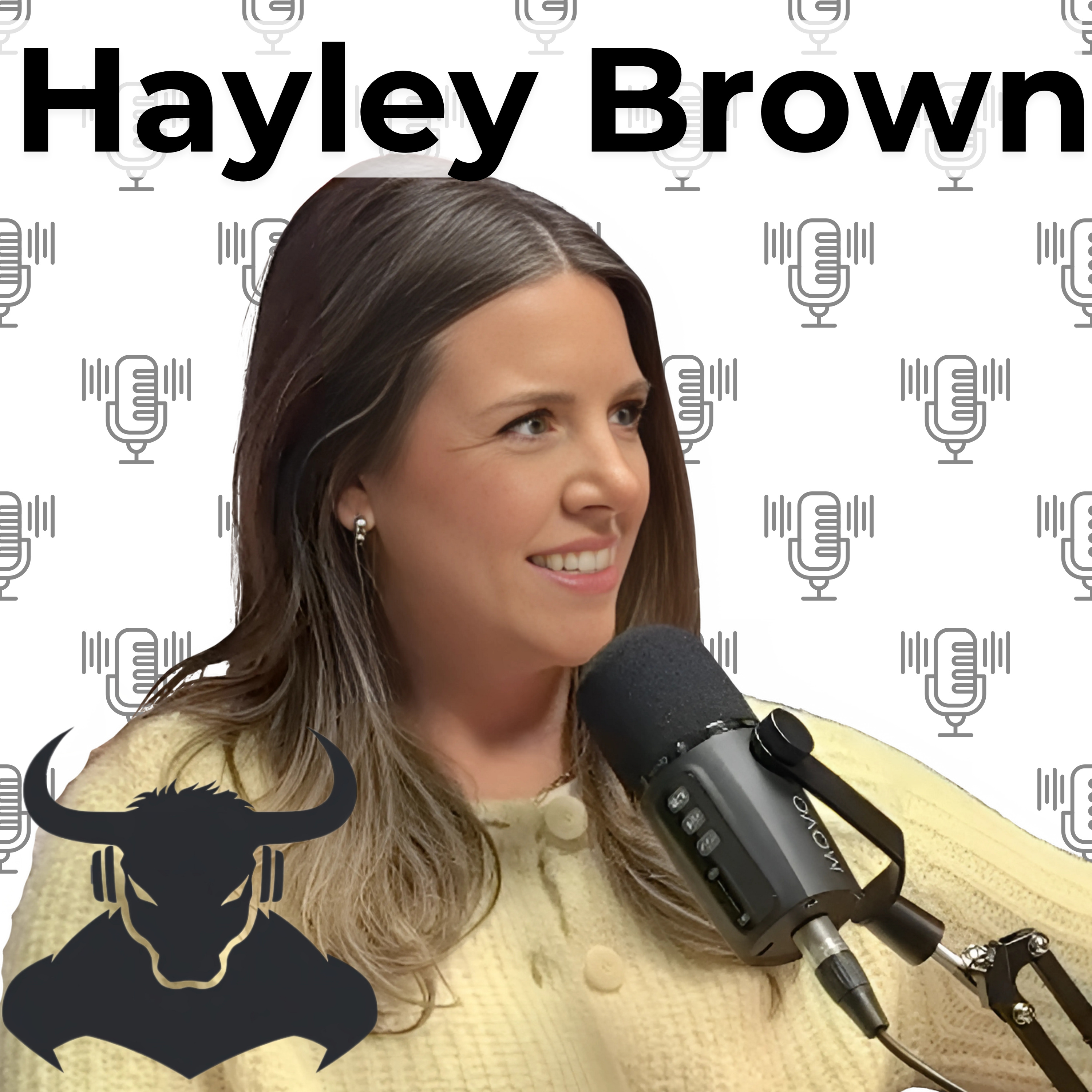 How to Manufacture an Entrepreneur - Hayley Brown episode artwork