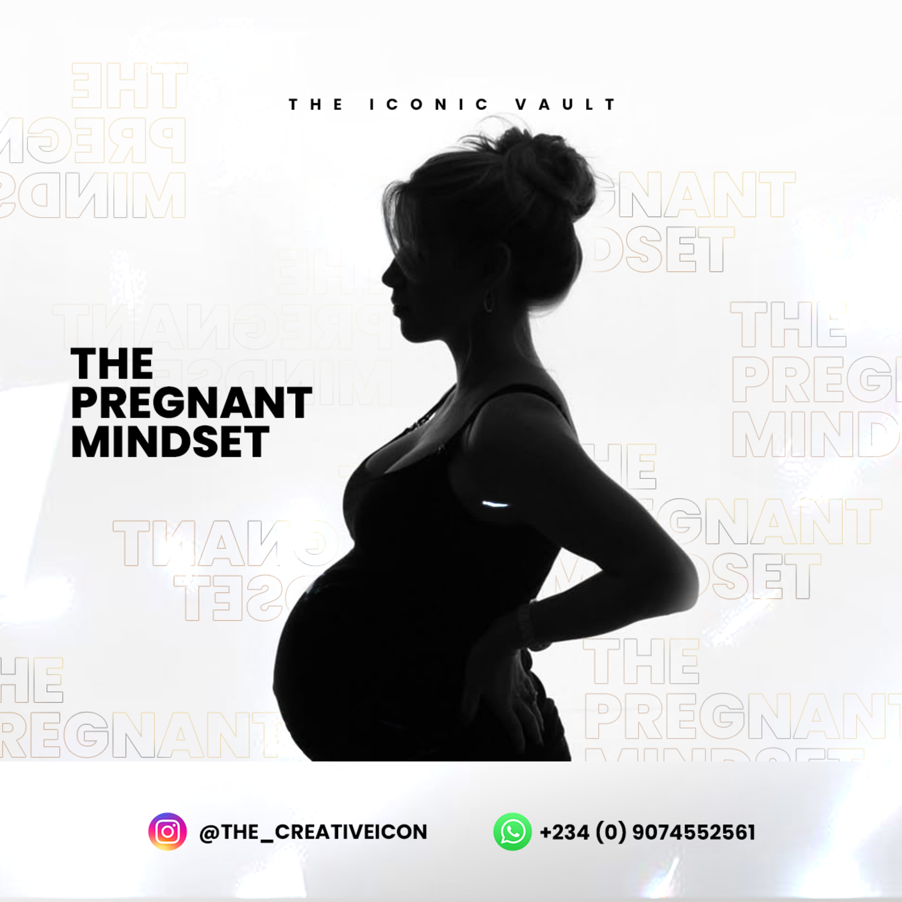 The Pregnant Mindset.