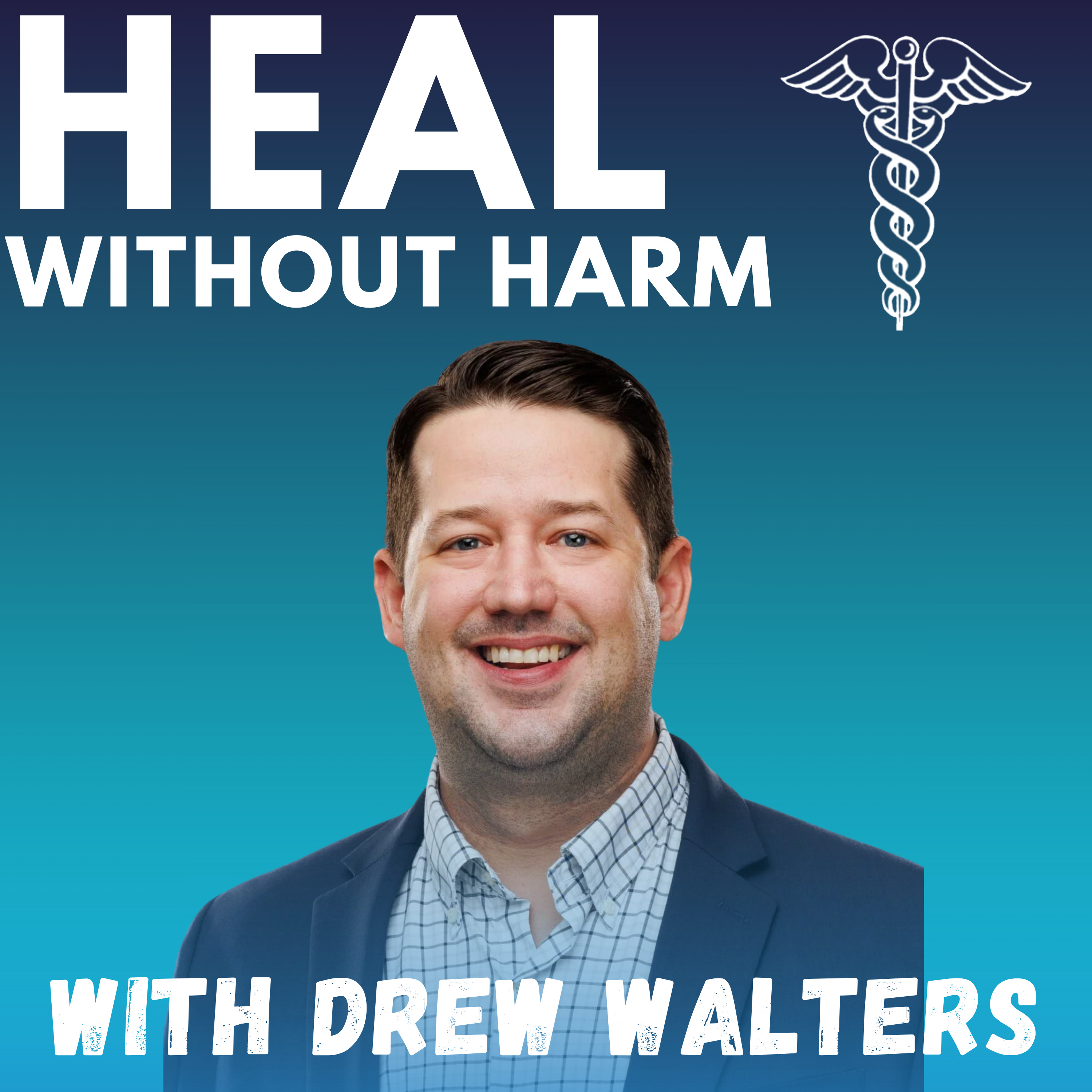 #43. How To Choose The Right Health Insurance Plan (Without Losing Your Mind)- with Drew Walters, ICT Insurance episode artwork