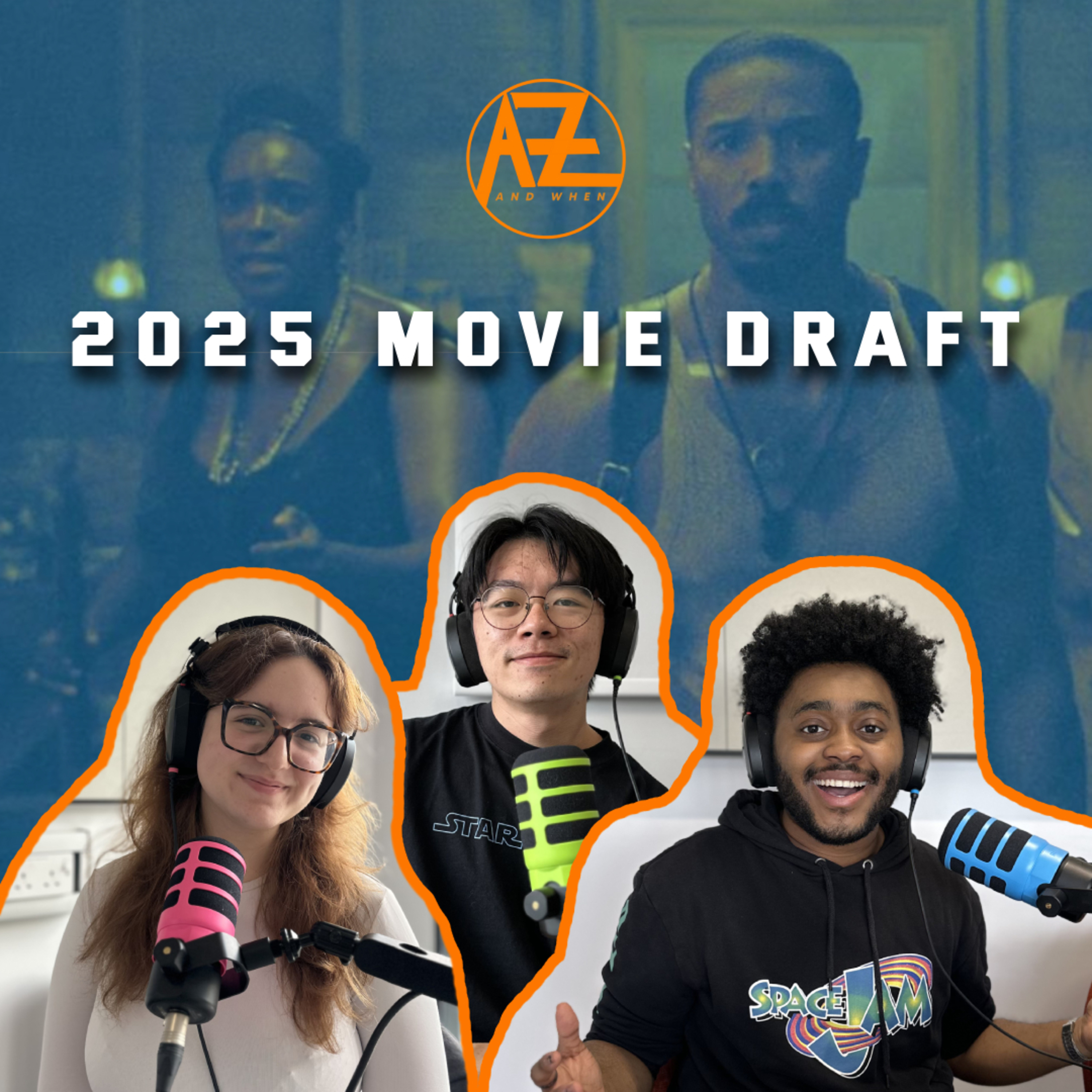 Our 2025 Movie Draft (feat. Isabel Hasani & Micah Santos)