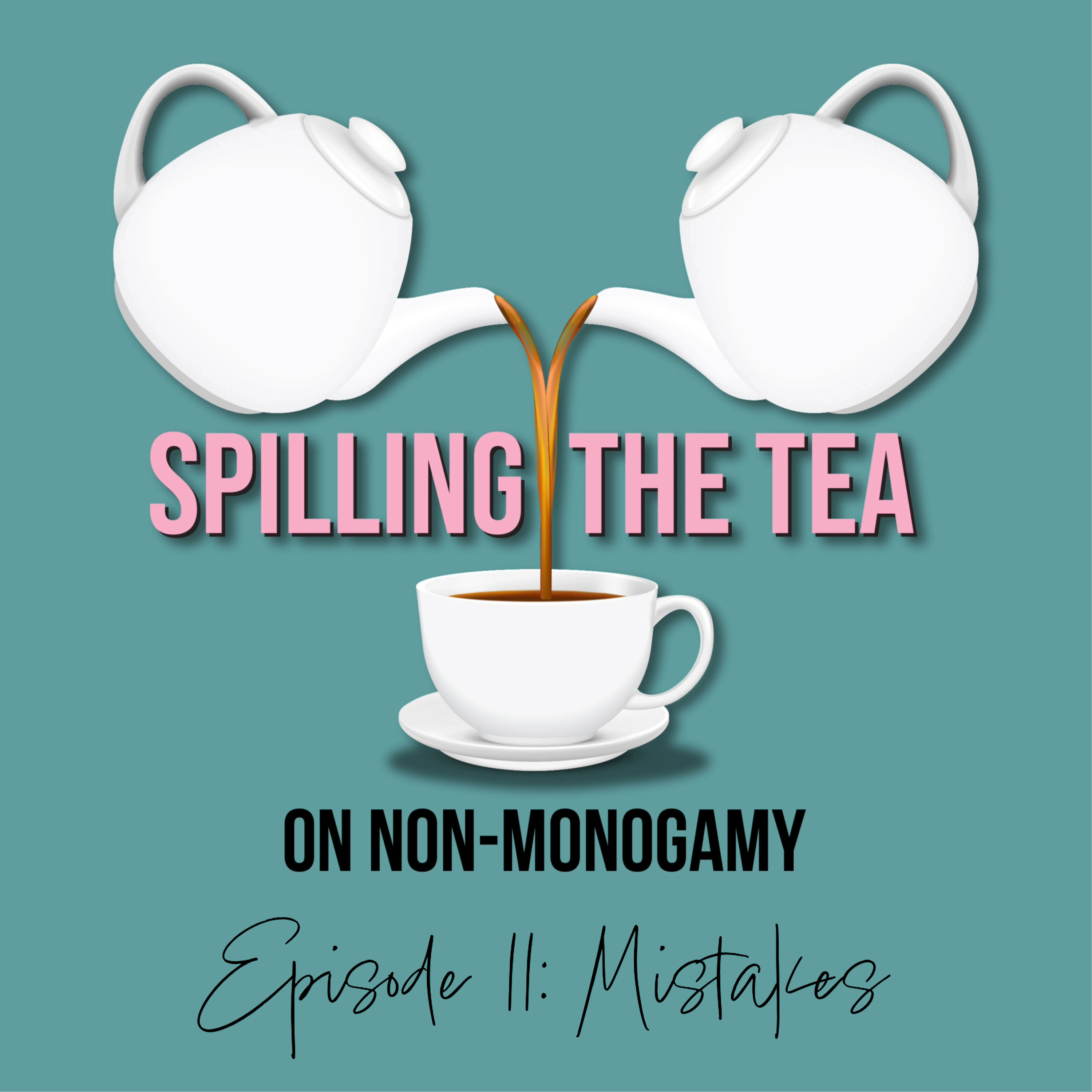 Episode 11: Mistakes