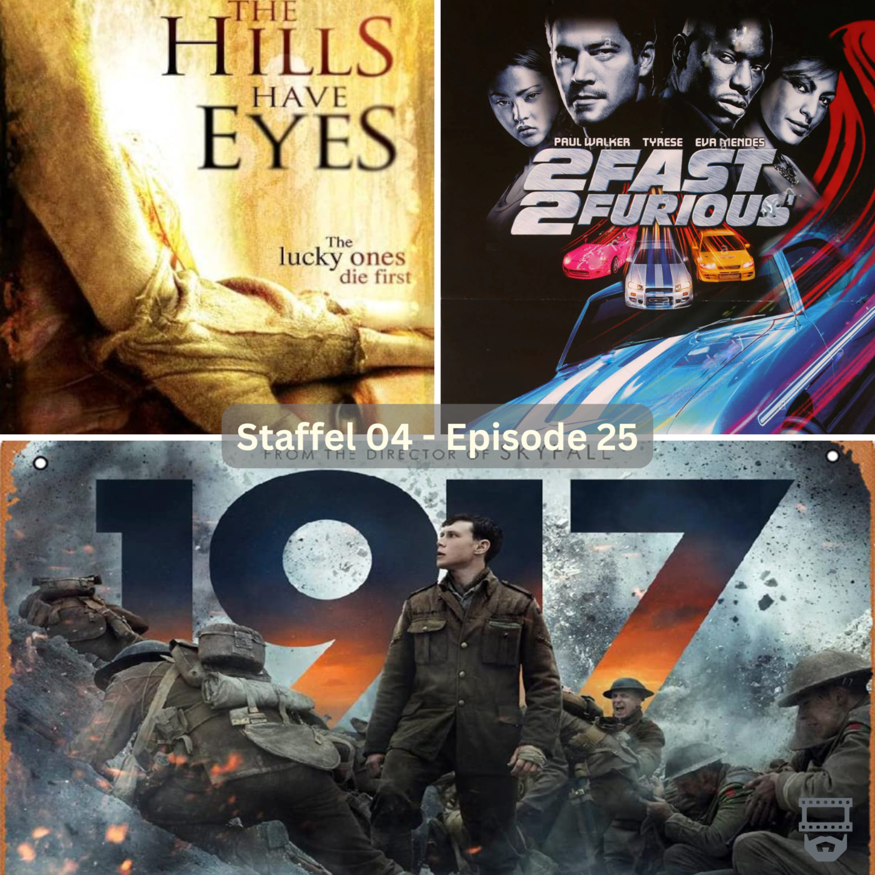 S04E25 . 1917, The Hills have Eyes (2006), 2 Fast 2 Furious episode artwork