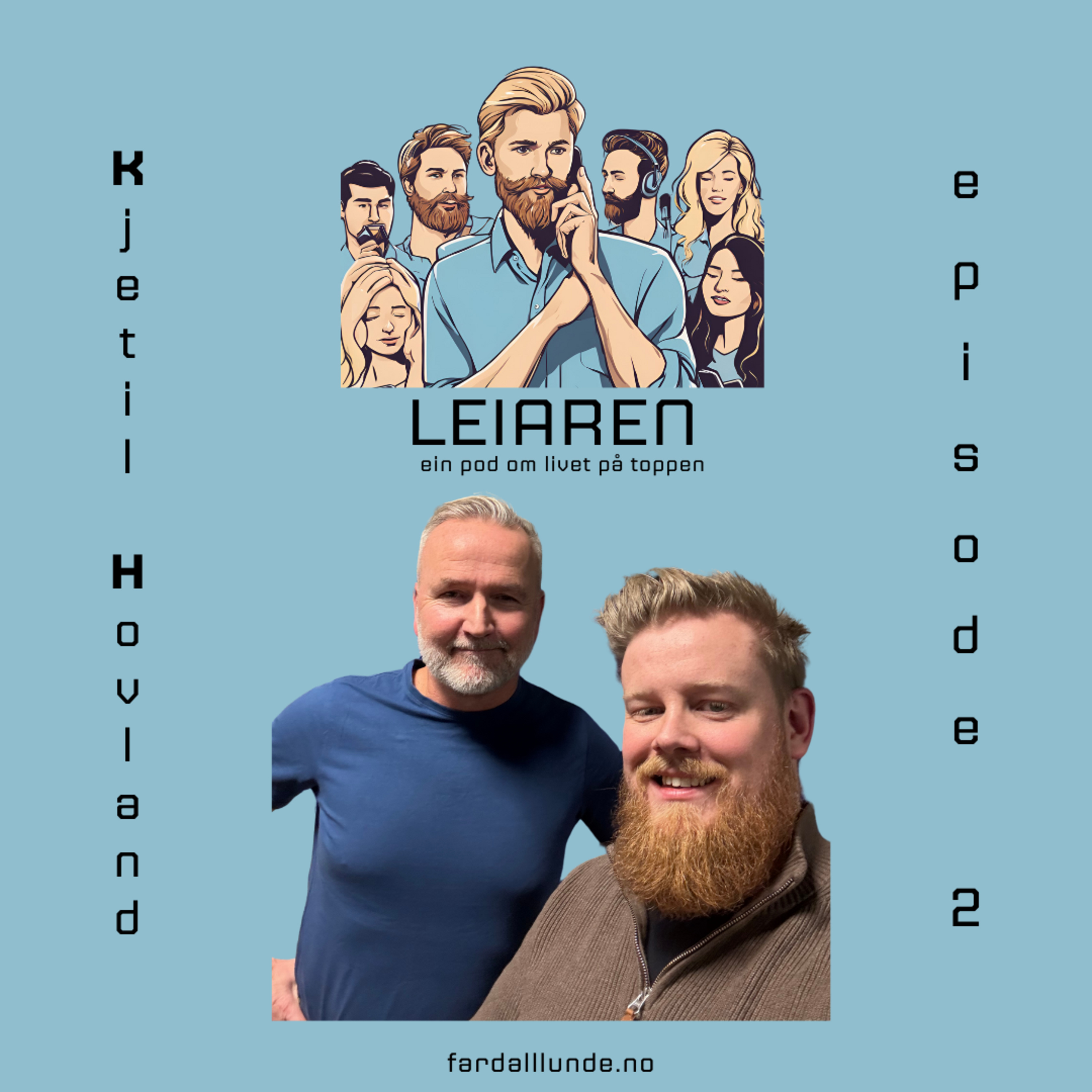 Kjetil Hovland - Når du risikera noko, då lev du episode artwork