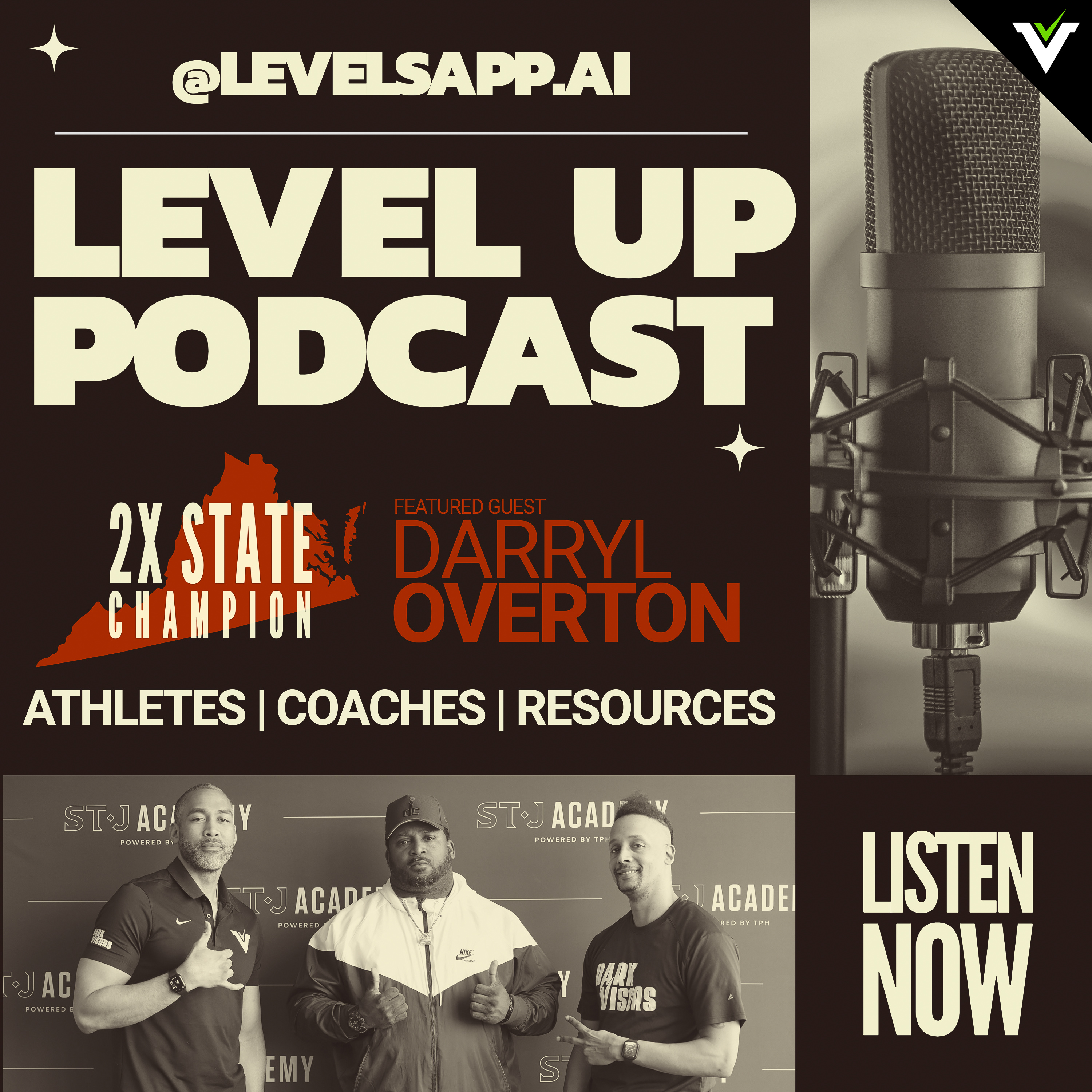 LEVEL UP Podcast - Ep 4: From Athlete to Coach: Darryl Overton's Journey, & New Beginnings 🎙️🔥 episode artwork