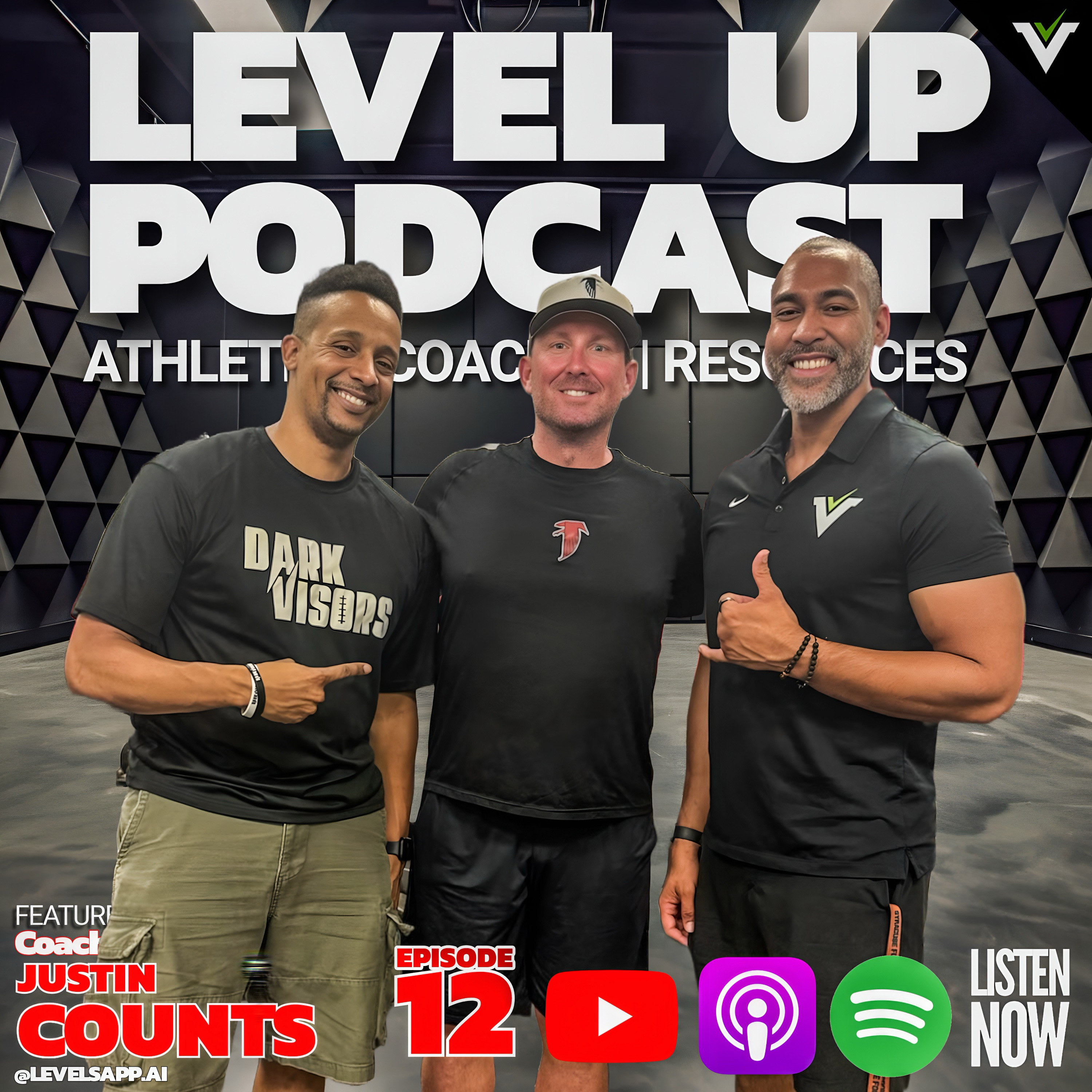 LEVEL UP Podcast – Ep 12: HC Justin Counts on Consistency & Legacy