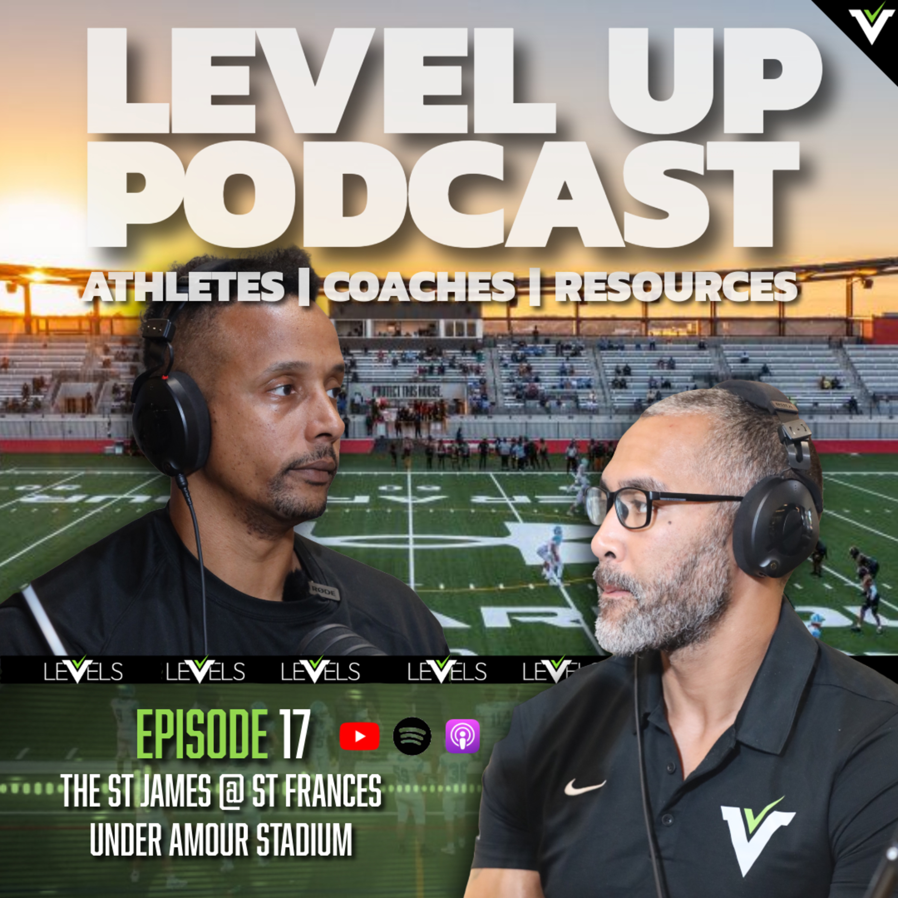 LEVEL UP Ep.17 | HIGH SCHOOL GAME DAY – 11/1/2025 episode artwork