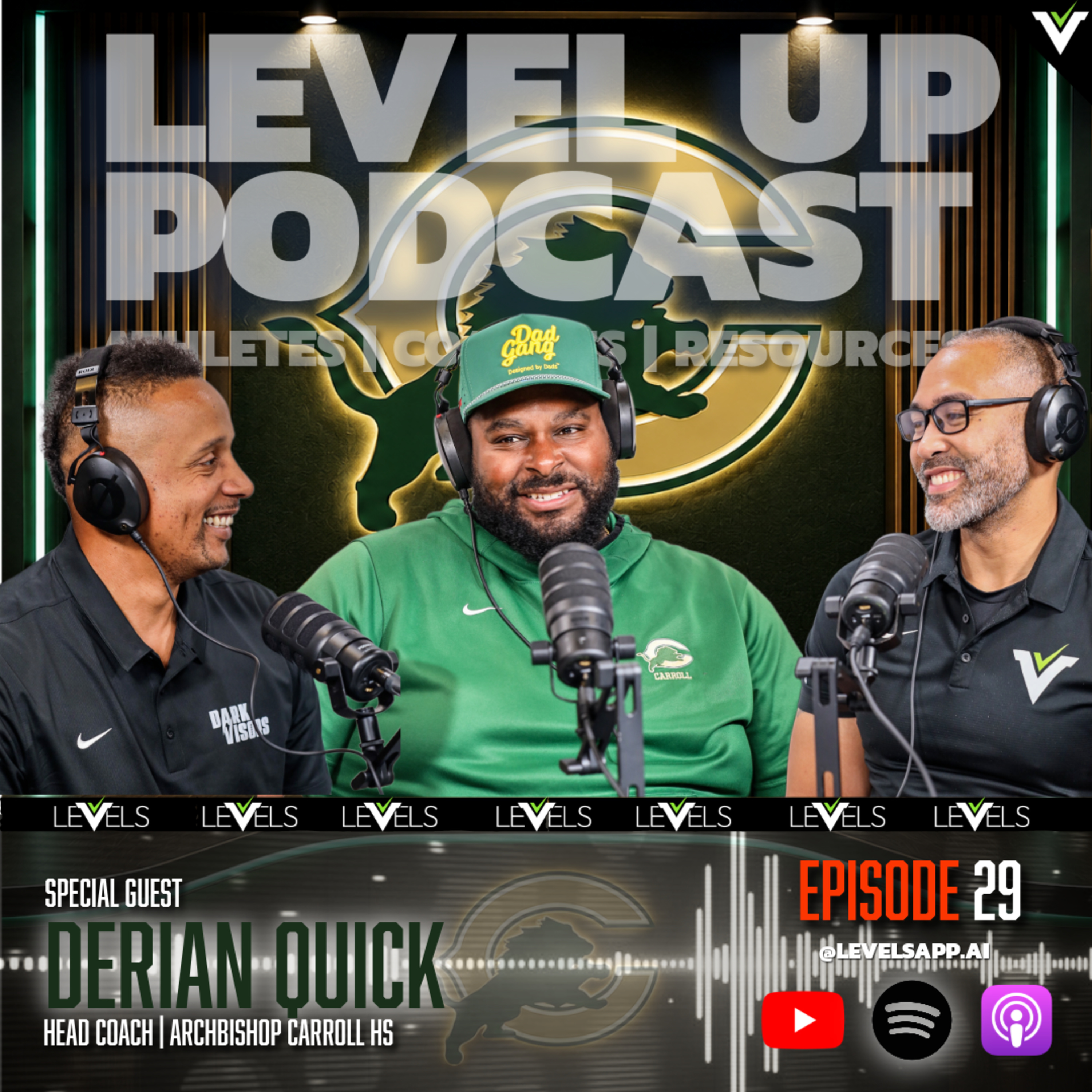 LEVEL UP Podcast | Episode 29 — Derian Quick: Building Players Beyond Football episode artwork