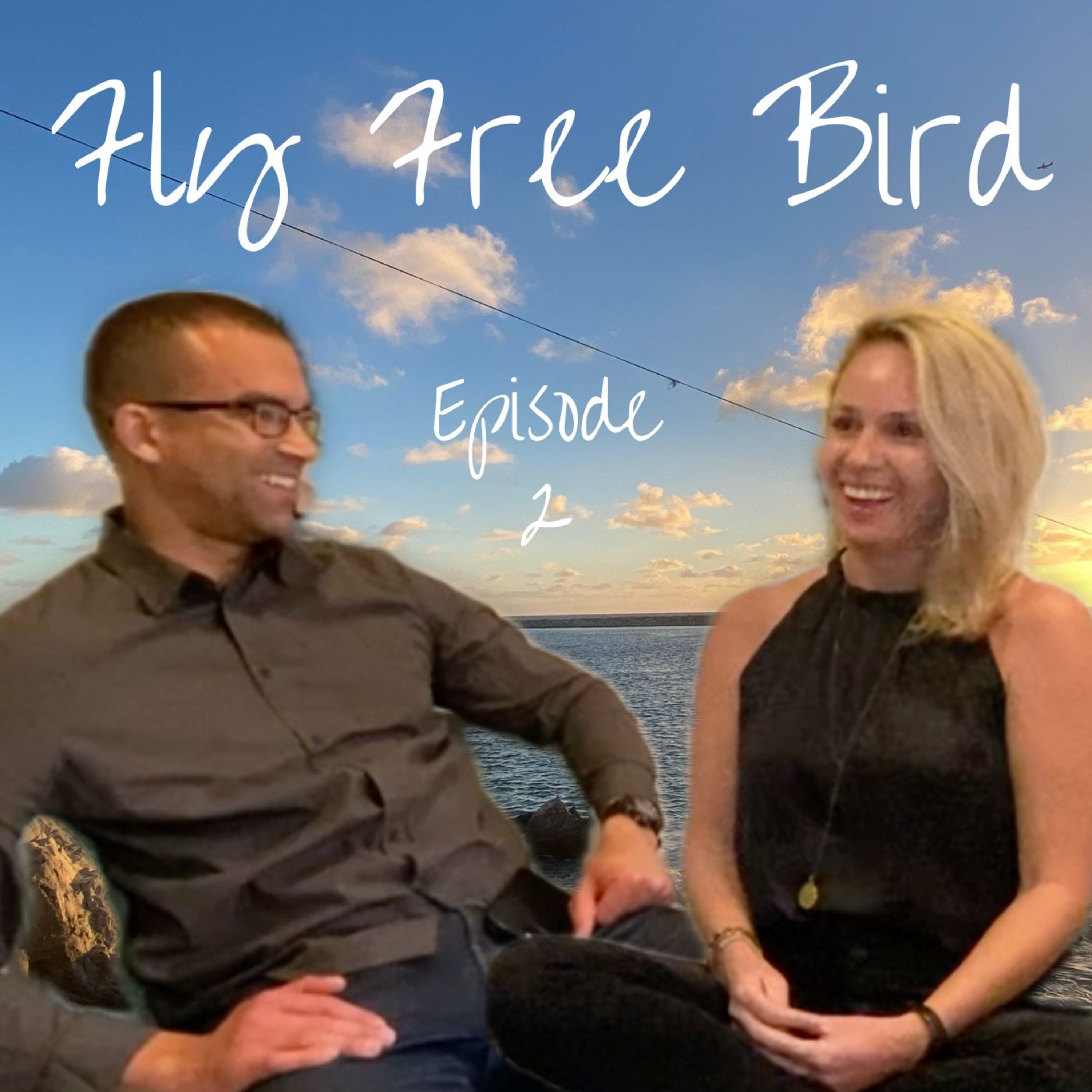 Fly Free Bird Podcast