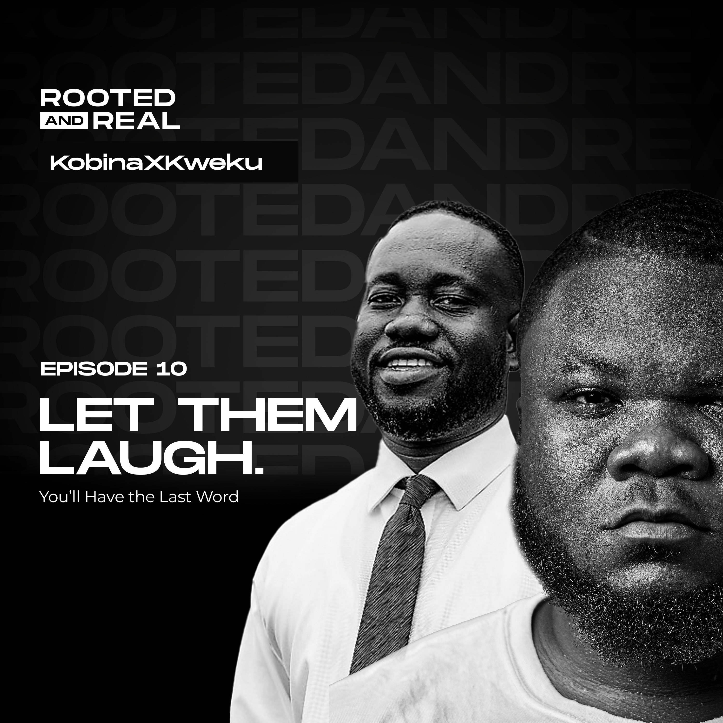 Let Them Laugh—You’ll Have the Last Word episode artwork