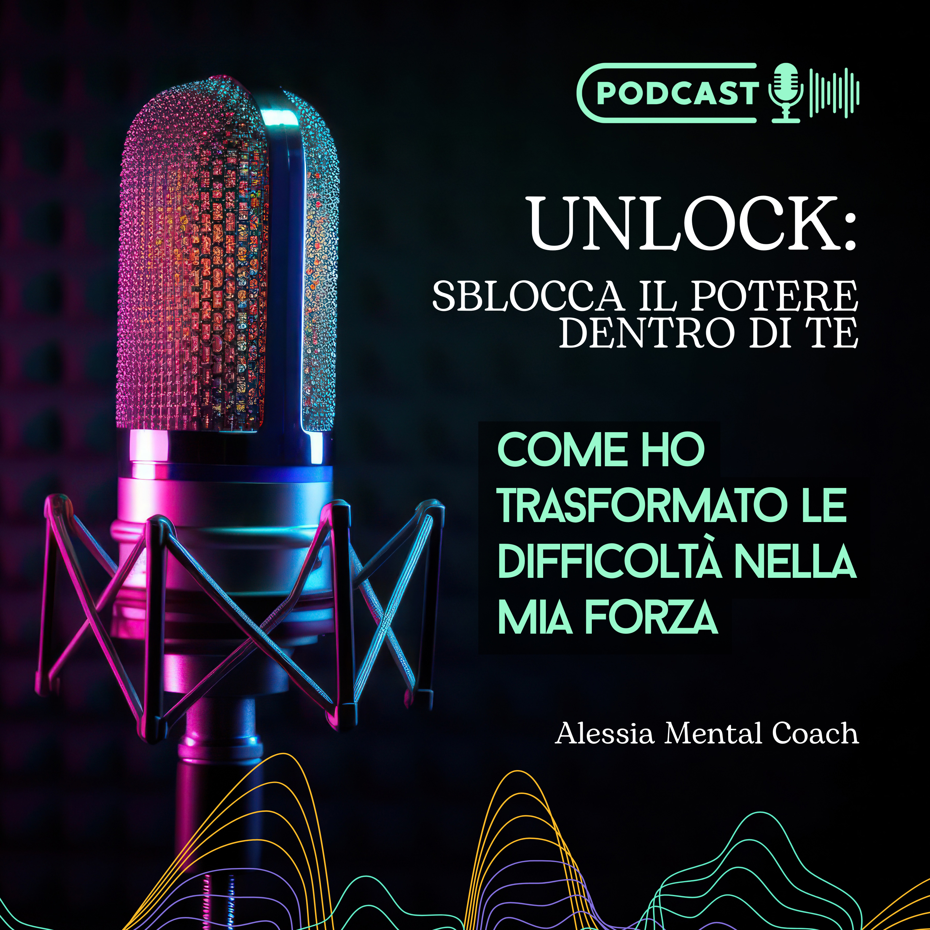Come Ho Trasformato le Difficoltà nella Mia Forza episode artwork