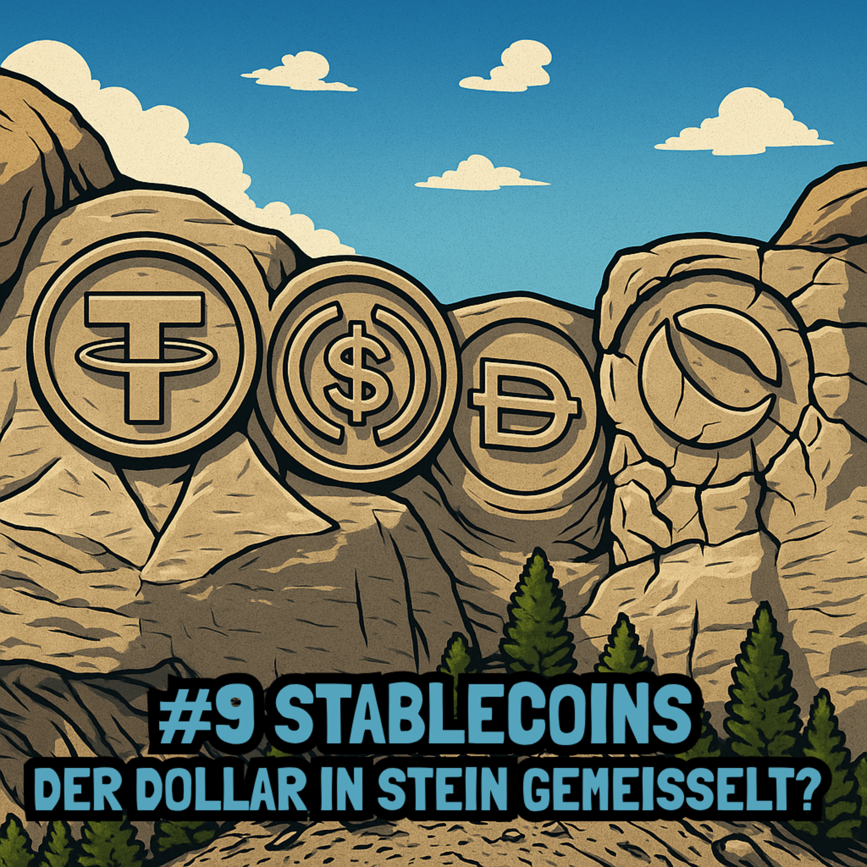 #9 Stablecoins - Der Dollar in Stein gemeißelt? episode artwork