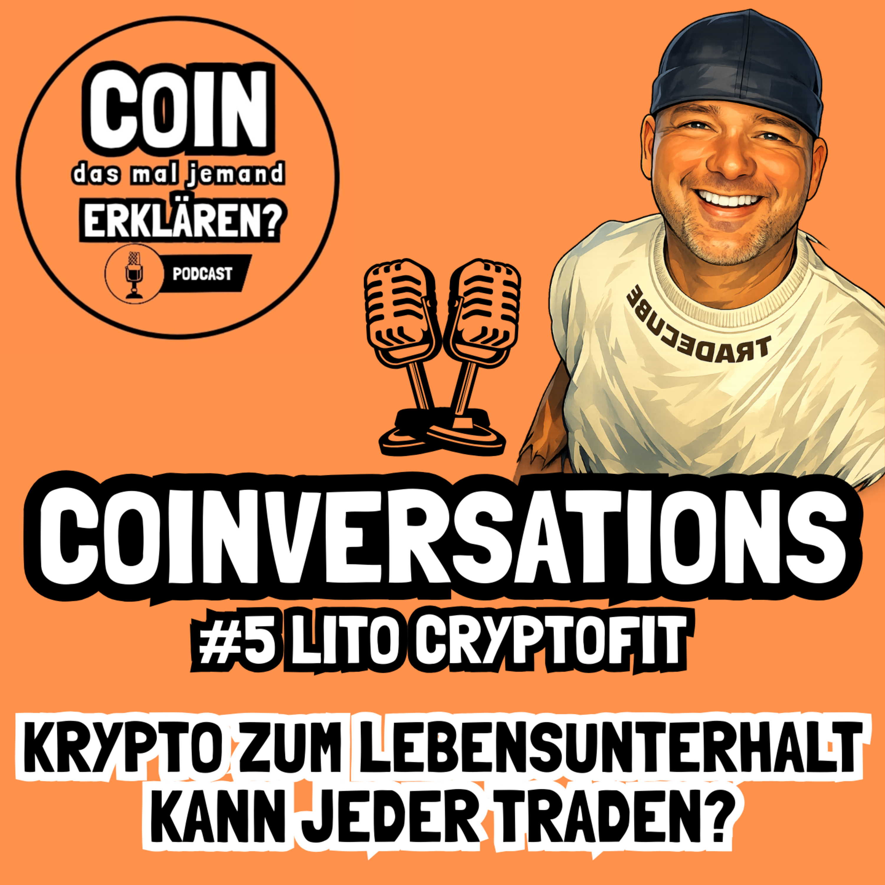 COINversations #5: Lito Cryptofit - Krypto zum Lebensunterhalt  episode artwork